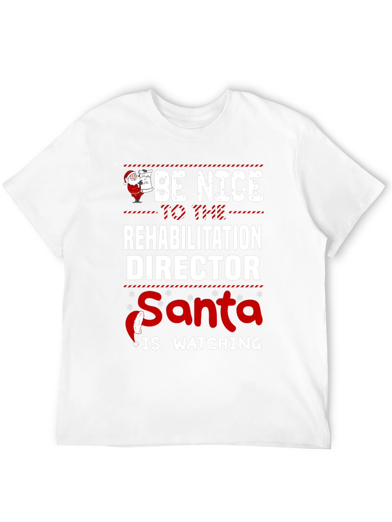 Rehabilitation Director Santa Watching T-Shirt