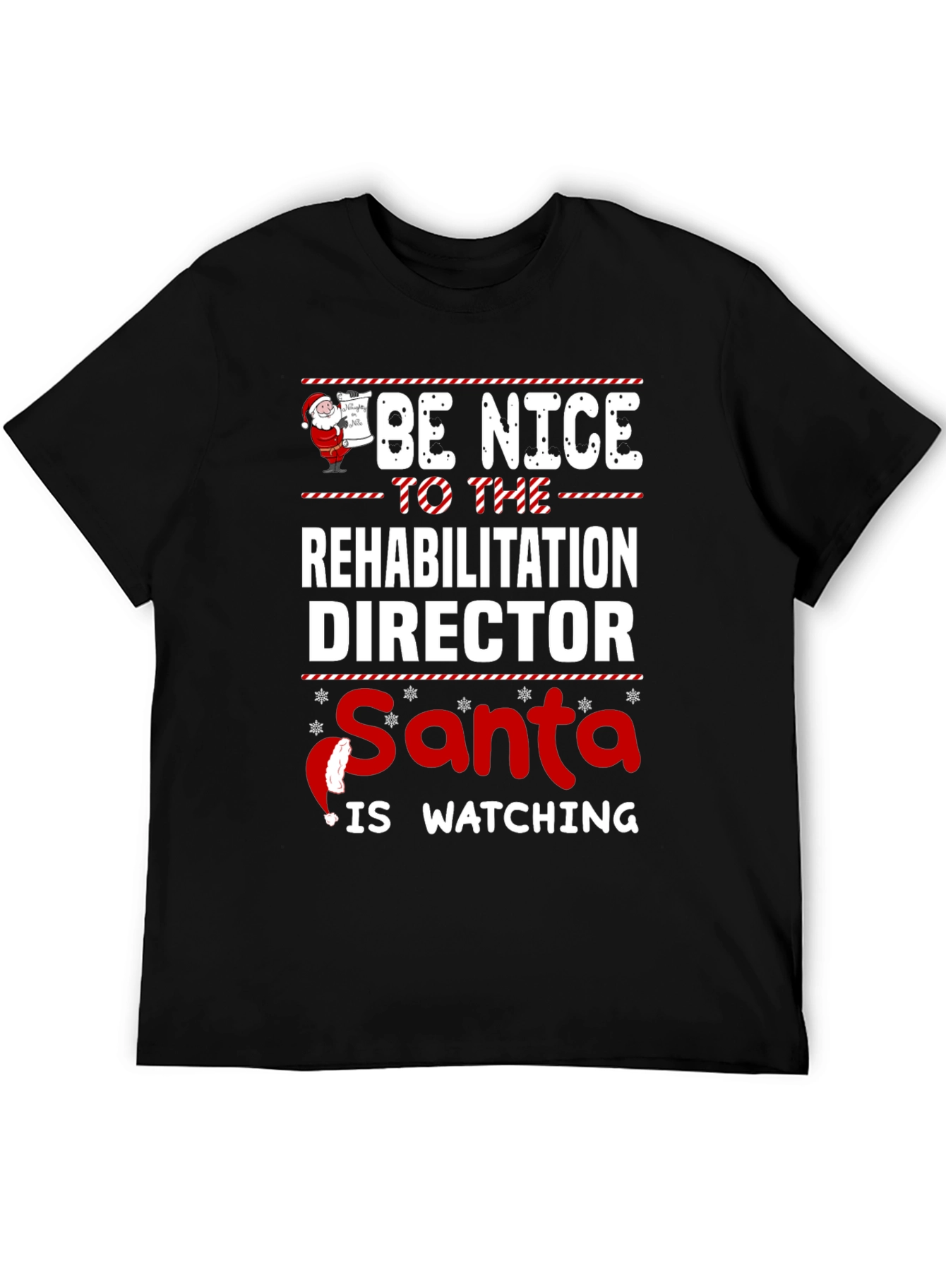Rehabilitation Director Santa Watching T-Shirt