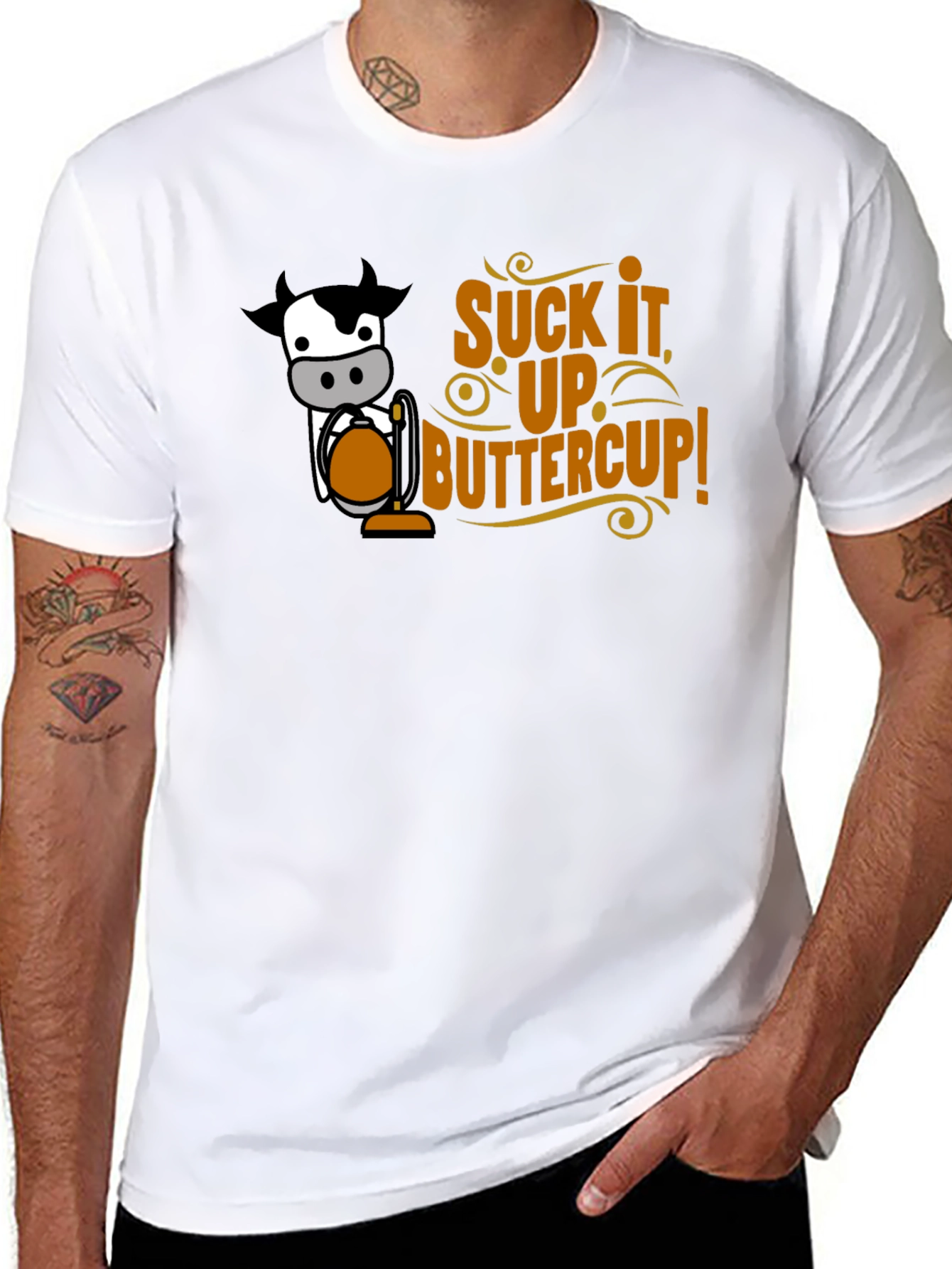 Suck It Up Buttercup Funny Cow T-Shirt