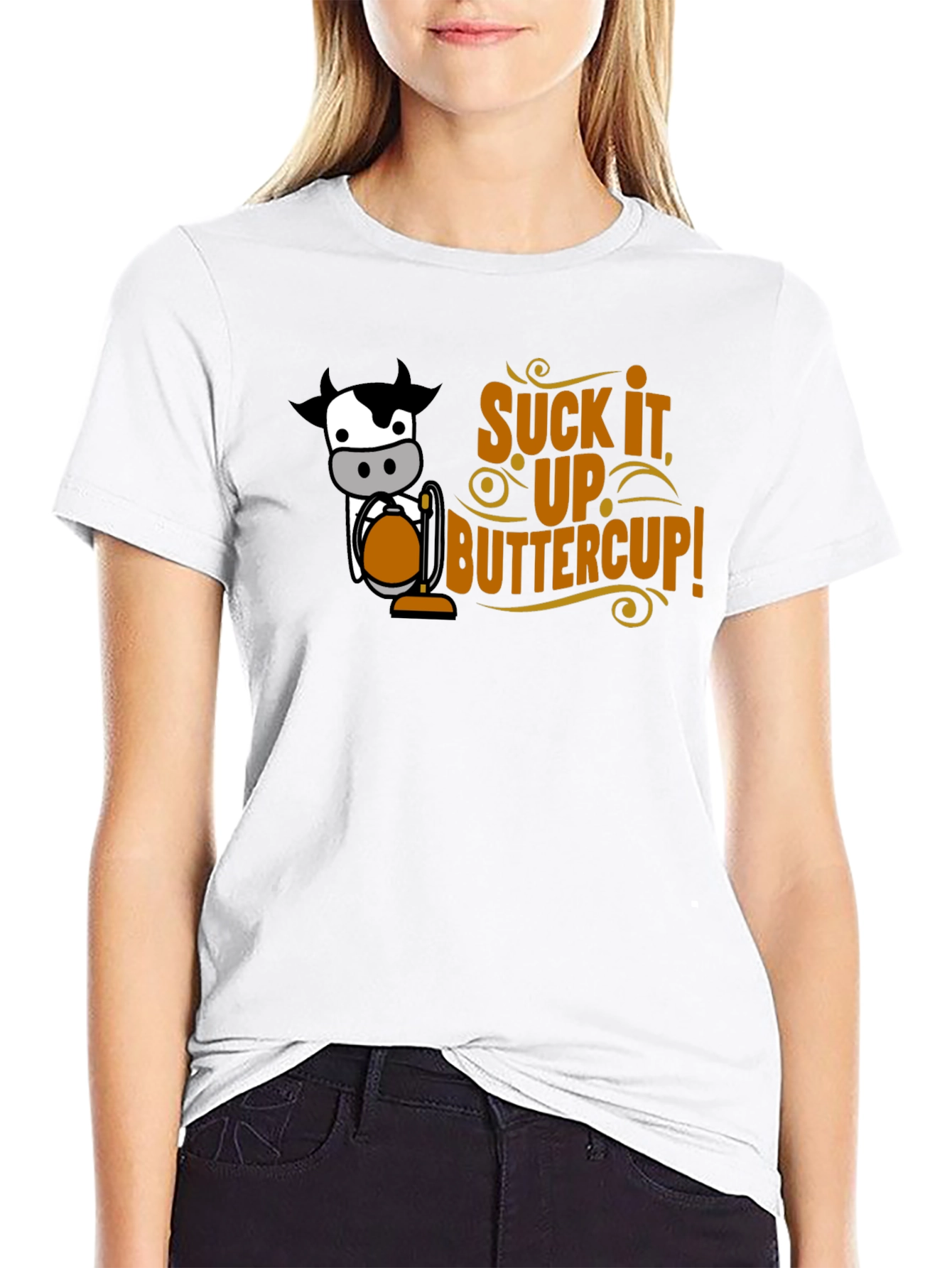 Suck It Up Buttercup Funny Cow T-Shirt