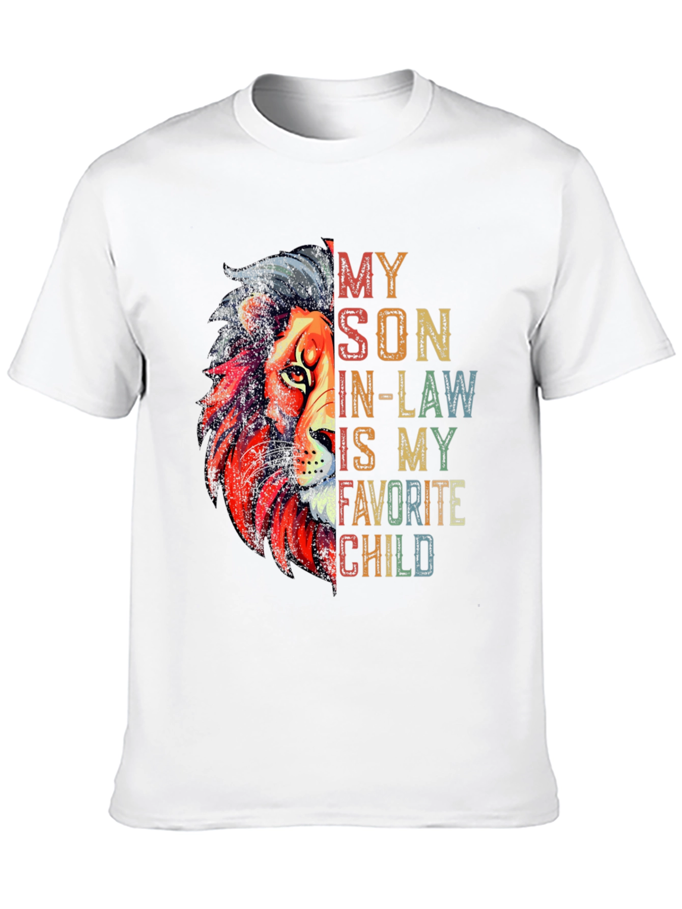 My Son In-Law is My Favorite Child T-Shirt