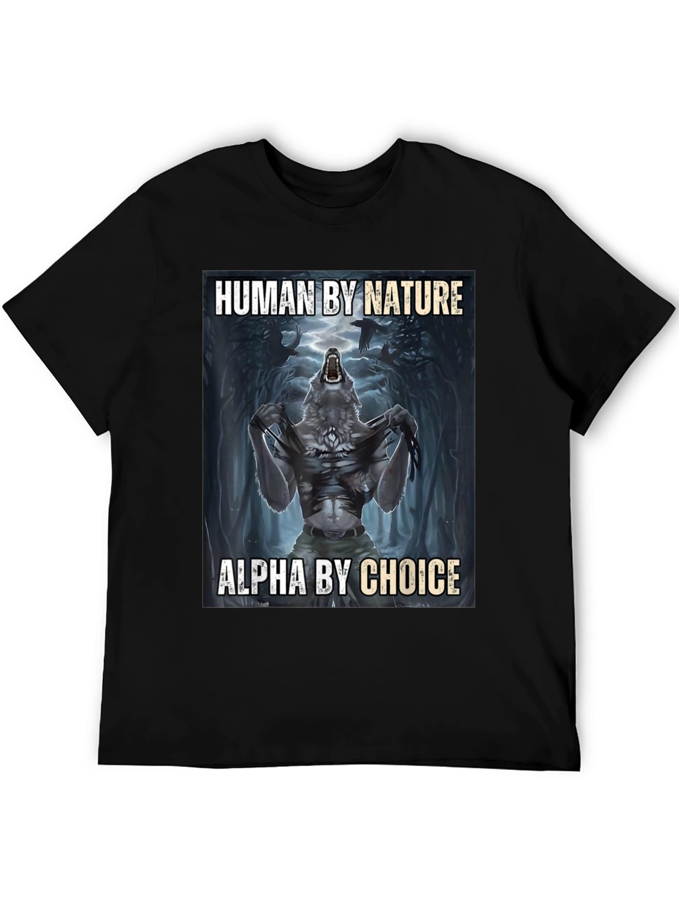 Human by Nature Alpha by Choice T-Shirt