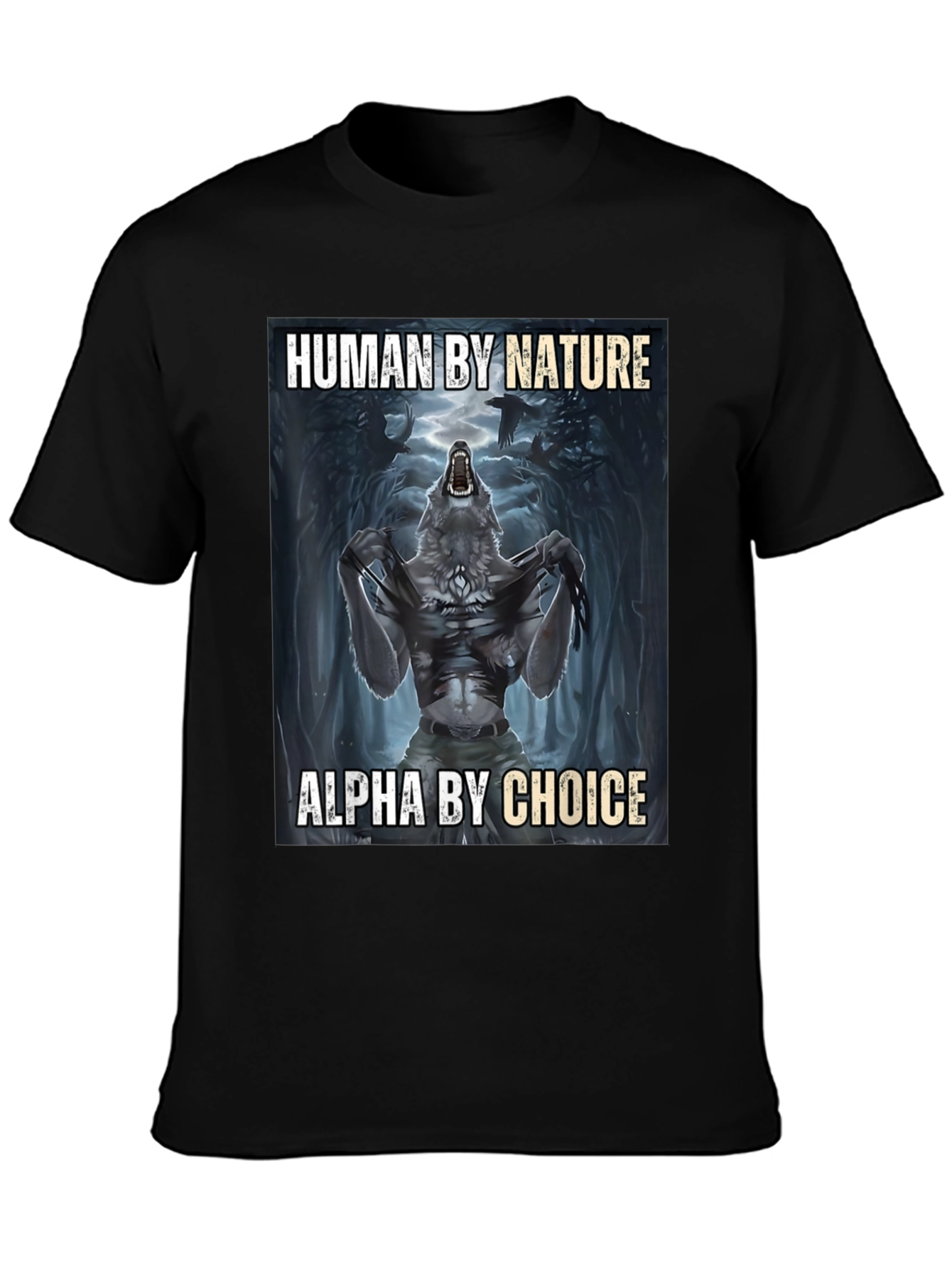 Human by Nature Alpha by Choice T-Shirt