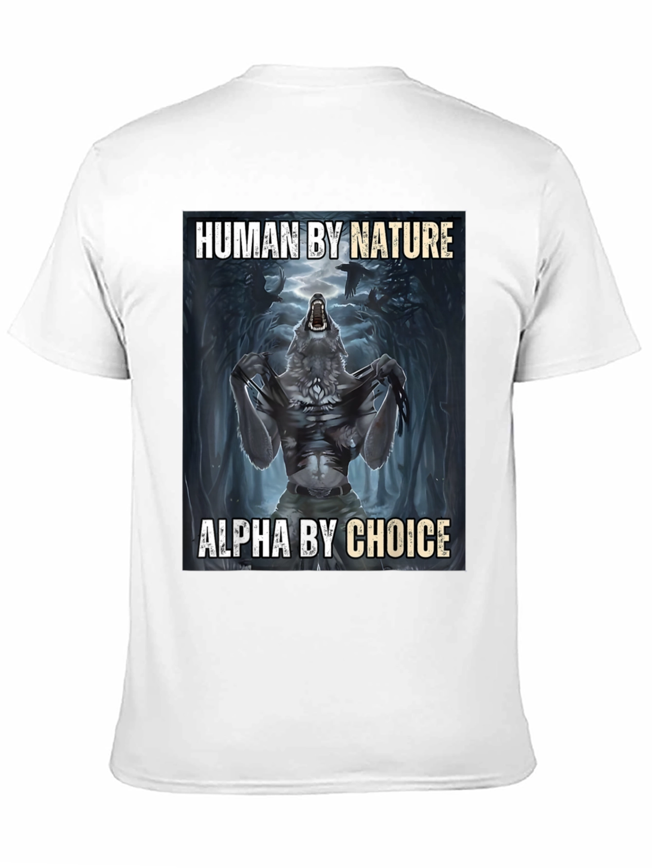 Human by Nature Alpha by Choice T-Shirt