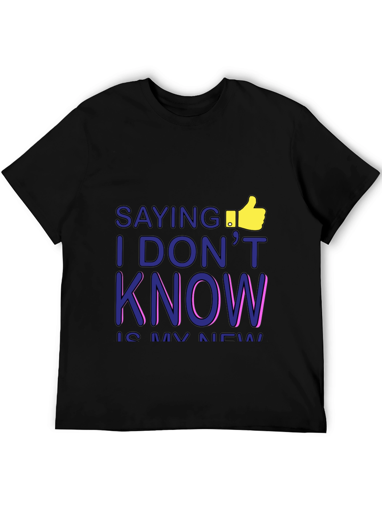 I DONT KNOW Mens Graphic Tee - Black T-Shirt