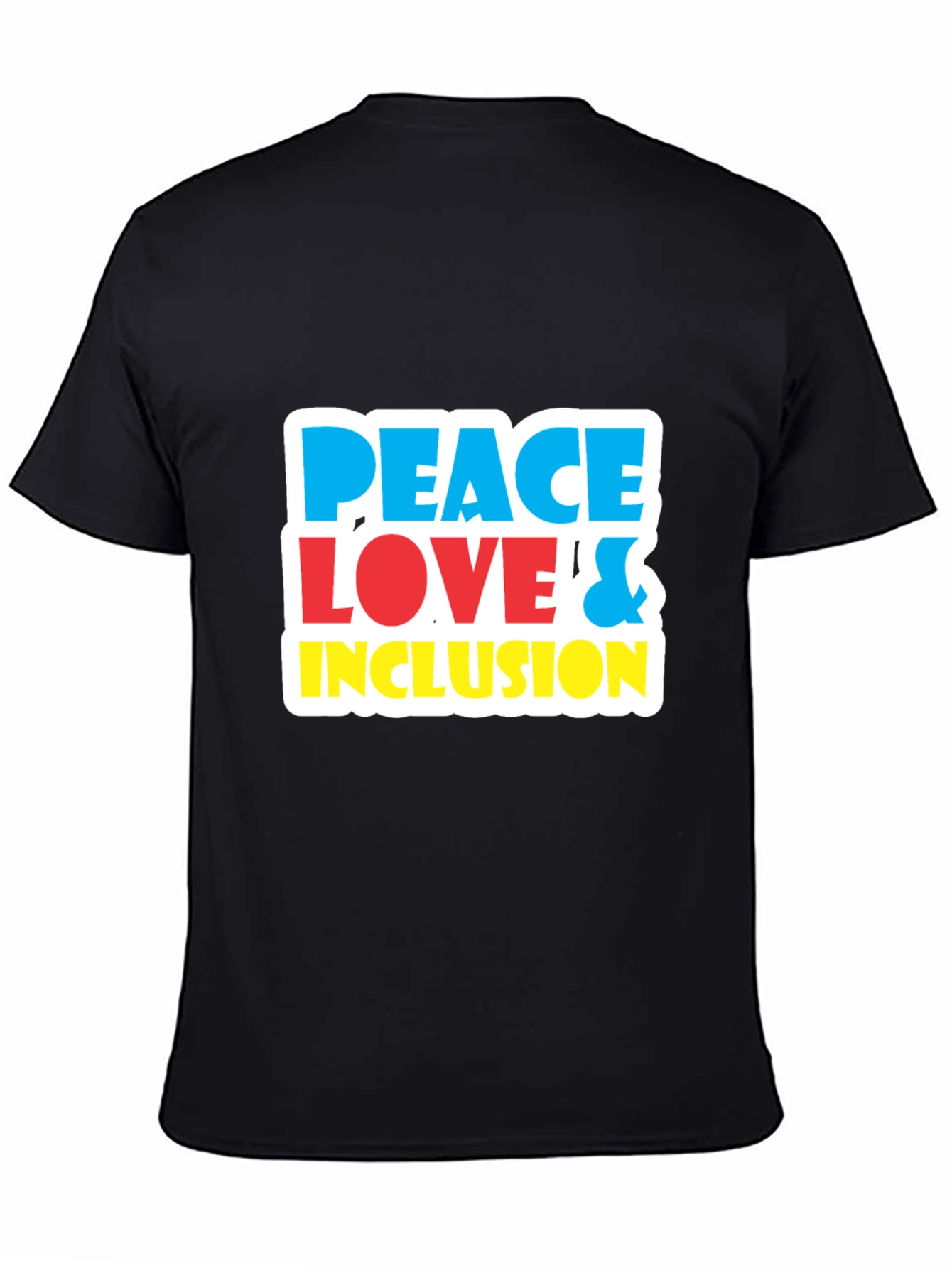 Peace Love & Inclusion T-Shirt - Bold Graphic Tee