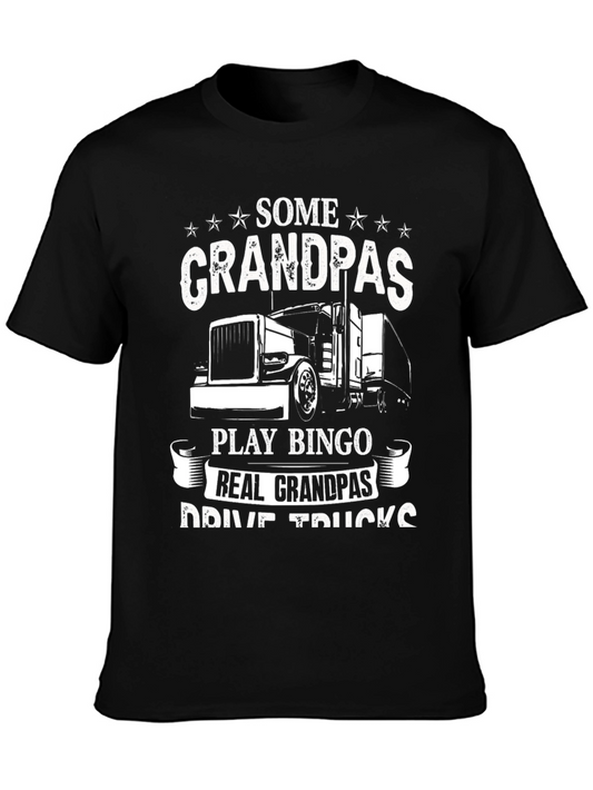 Grandpa Trucker T-Shirt - Real Grandpas Drive Trucks