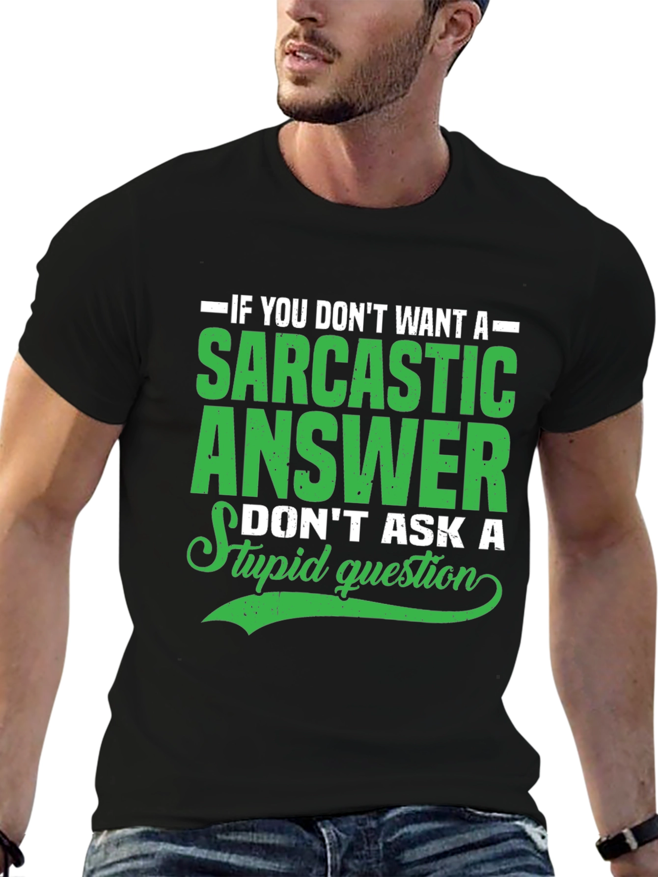 Sarcastic Answer Graphic T-Shirt