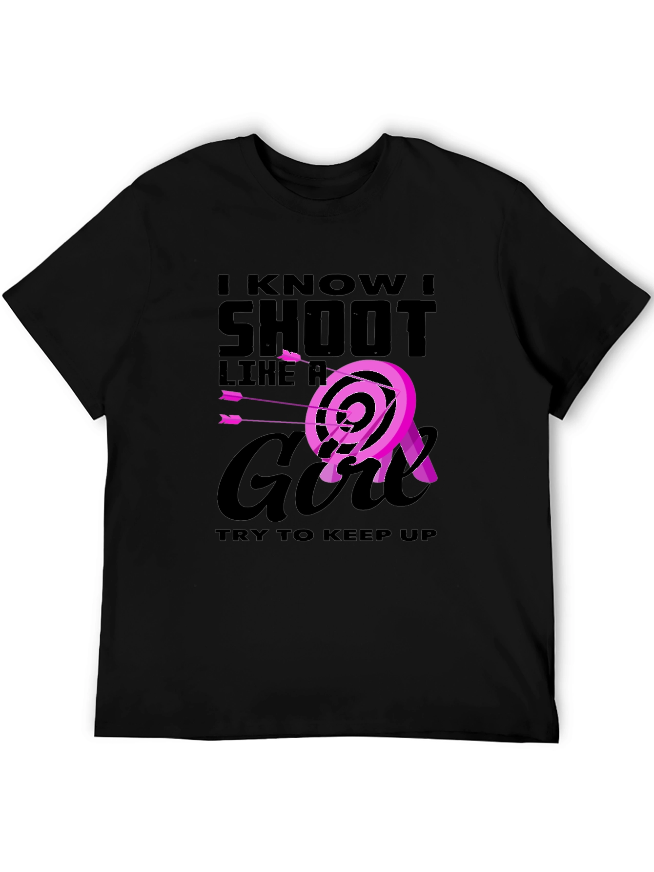 I Shoot Like A Girl T-Shirt