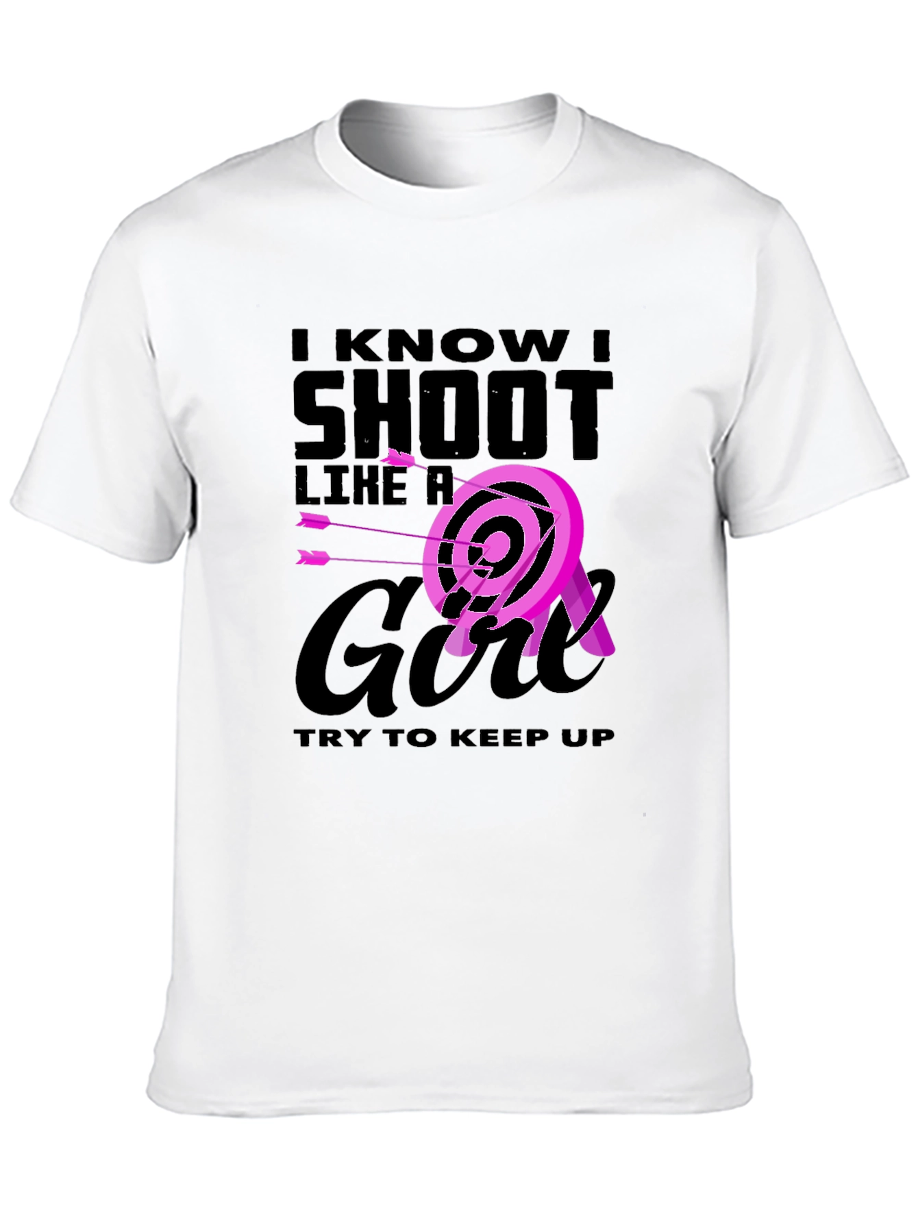 I Shoot Like A Girl T-Shirt