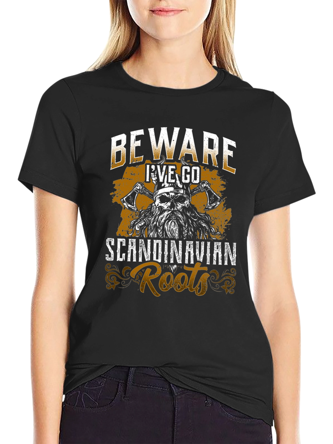 Beware Ive Got Scandinavian Roots Graphic T-Shirt