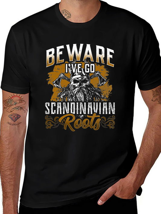 Beware Ive Got Scandinavian Roots Graphic T-Shirt