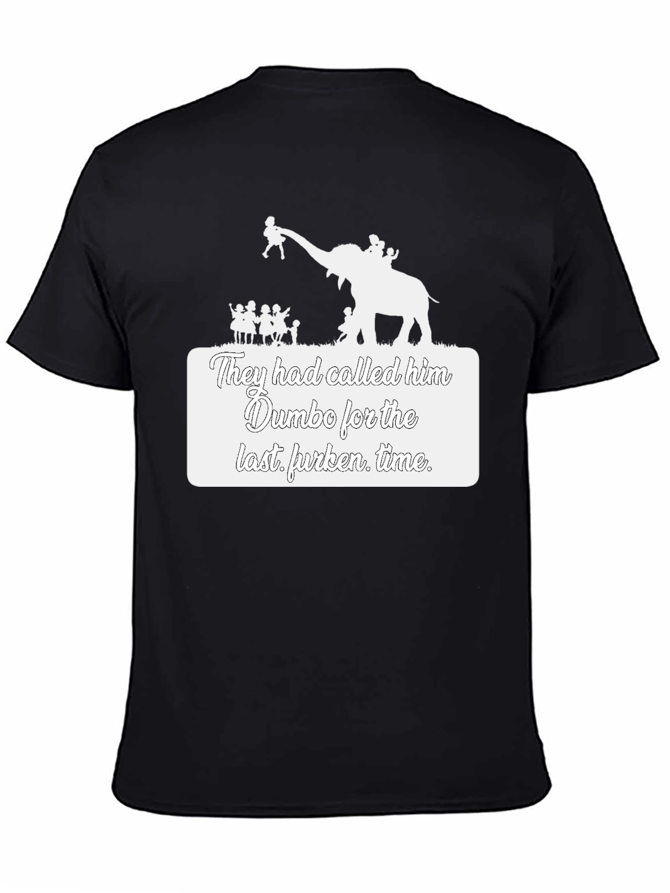Dumbo Last Furken Time Black T-Shirt