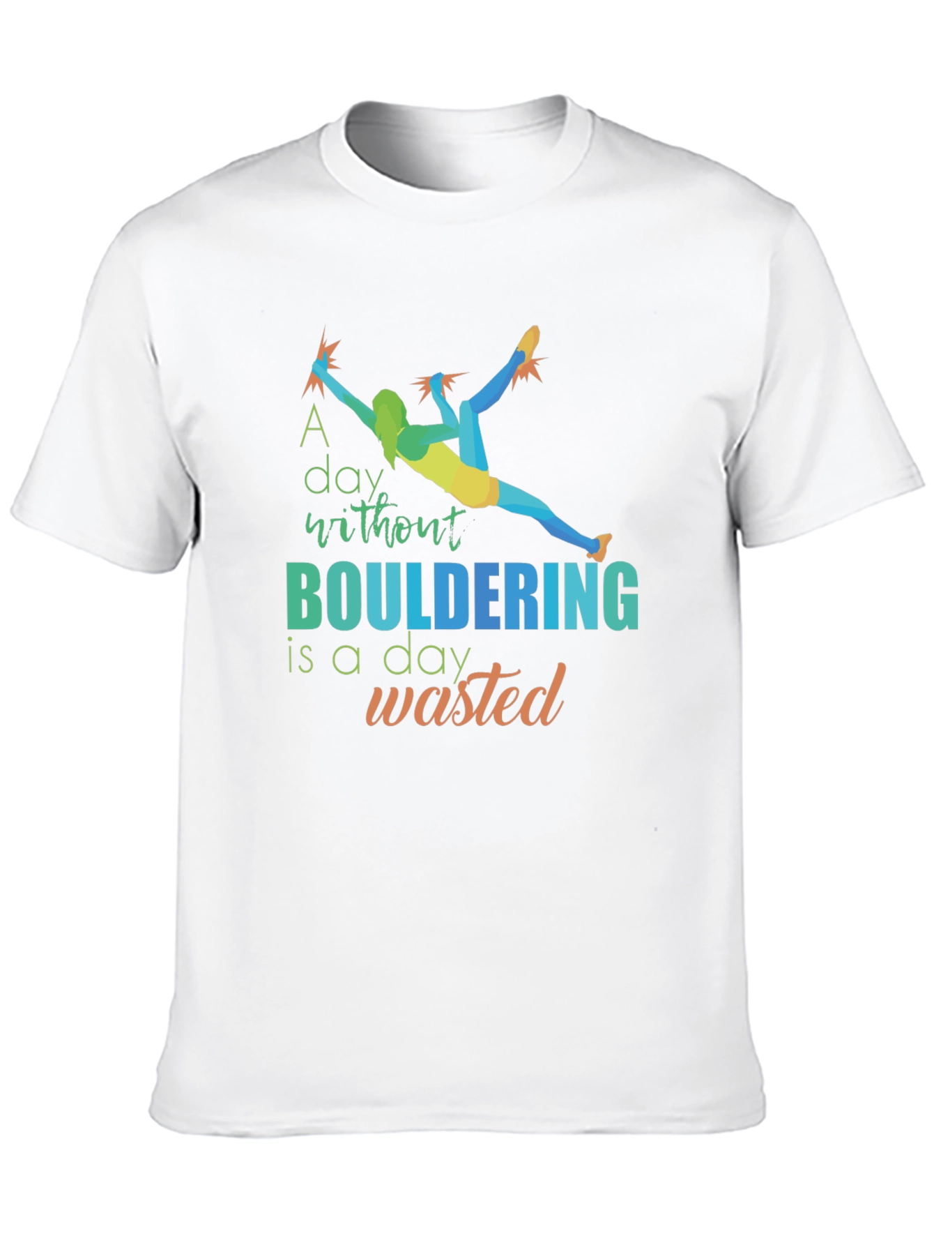 Bouldering T-Shirt - Climbing Design - Graphic Tee