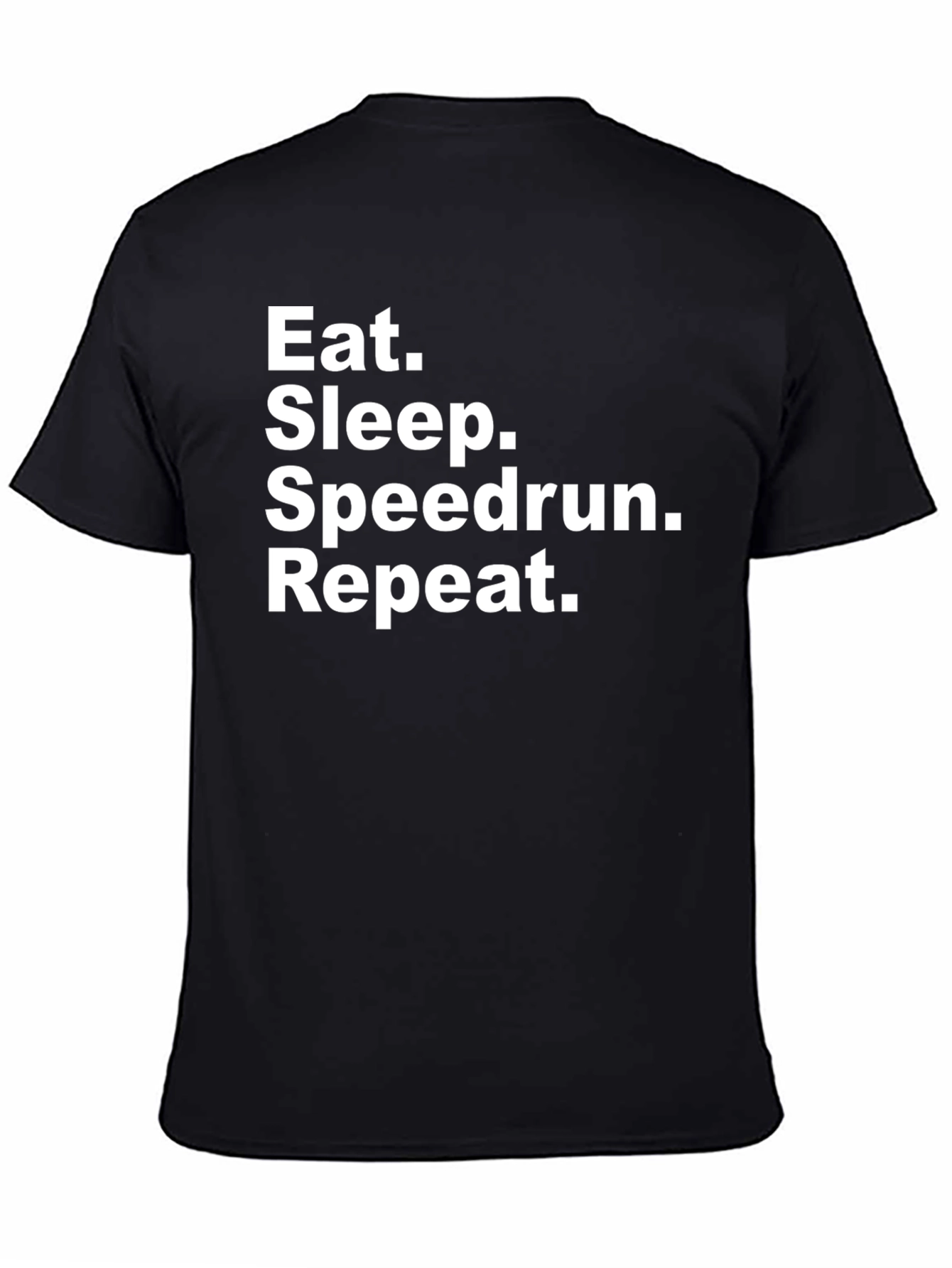 Eat Sleep Speedrun Repeat Black T-Shirt