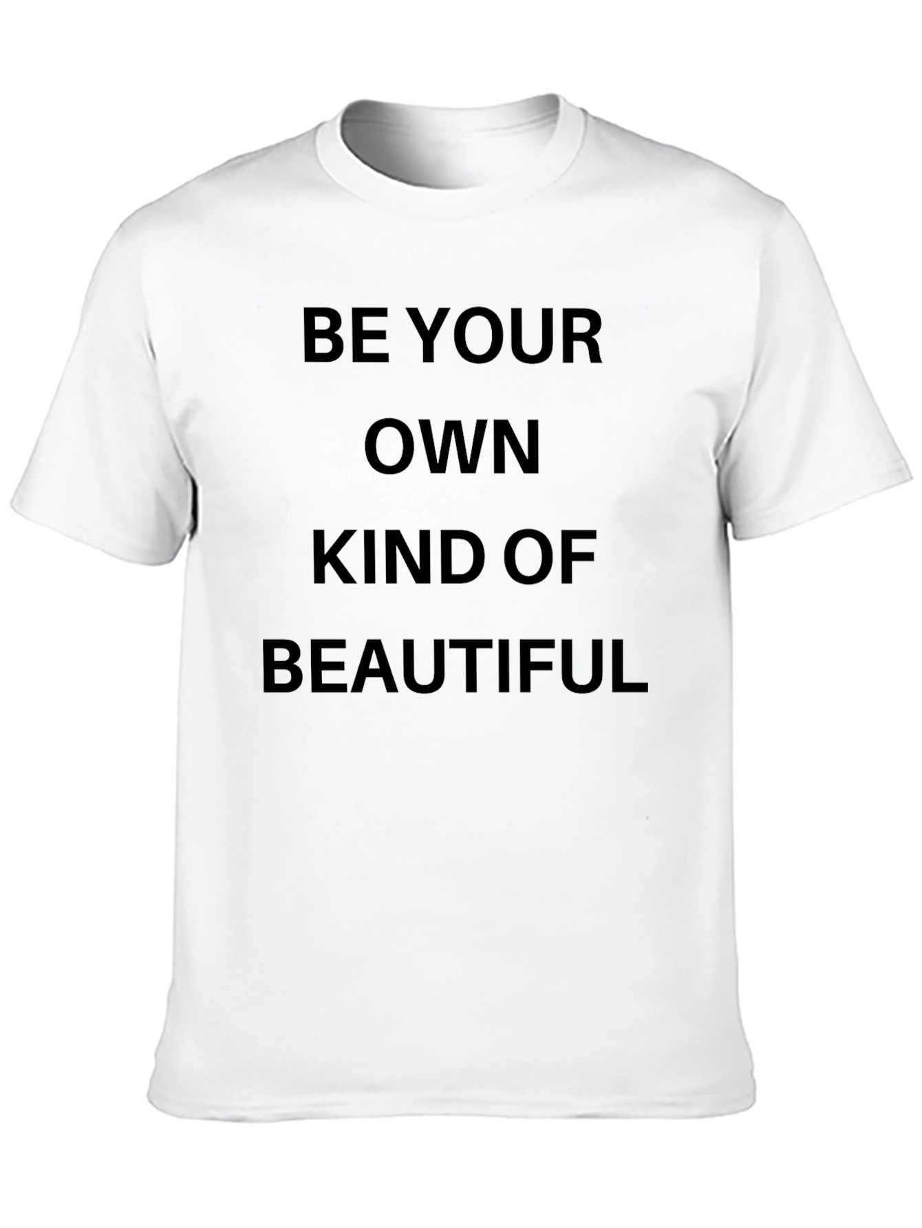 Be Your Own Kind of Beautiful Graphic Tee
