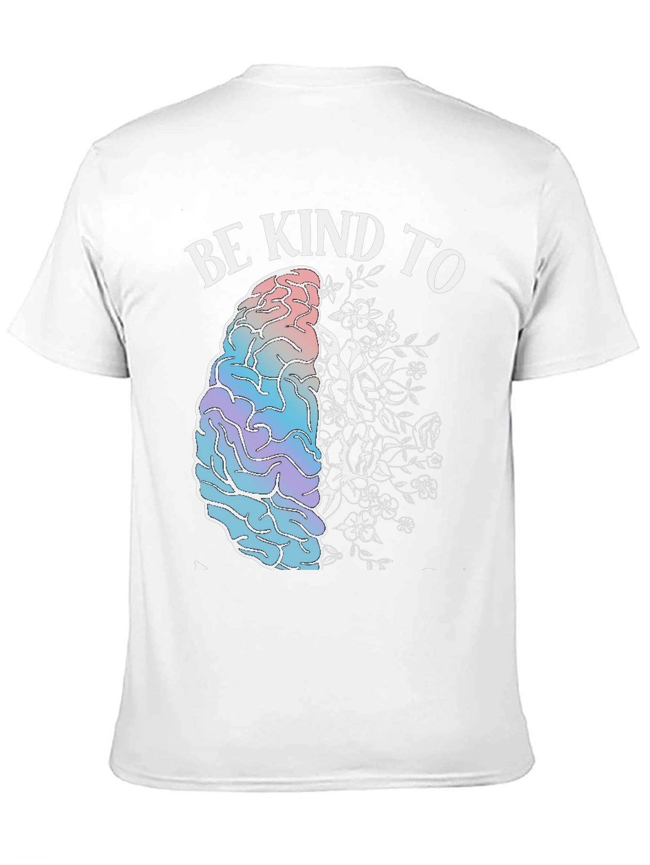 Be Kind To Your Mind Graphic T-Shirt