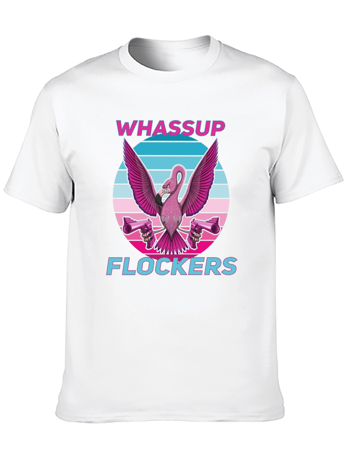 Whassup Flockers Flamingo T-Shirt