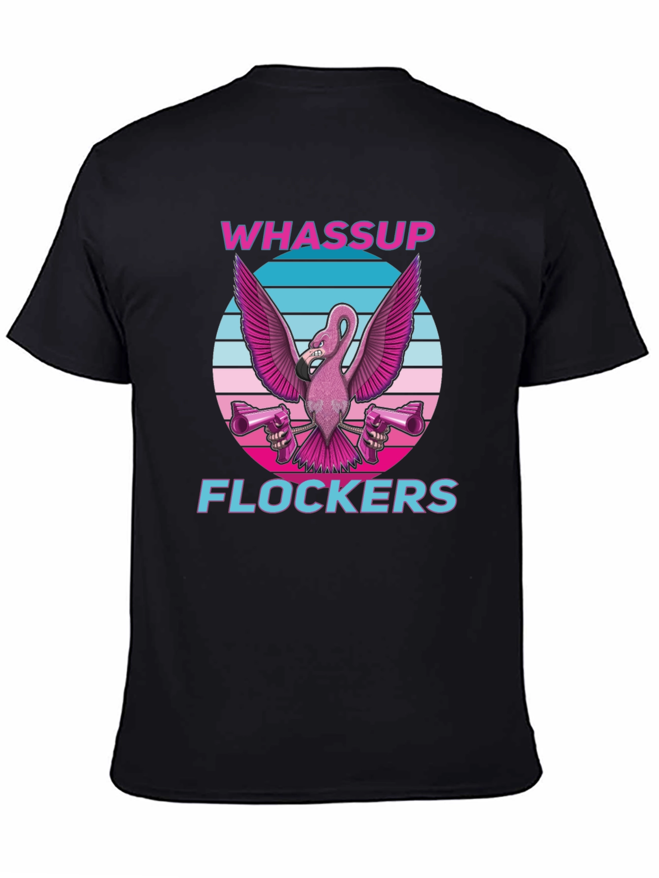 Whassup Flockers Flamingo T-Shirt