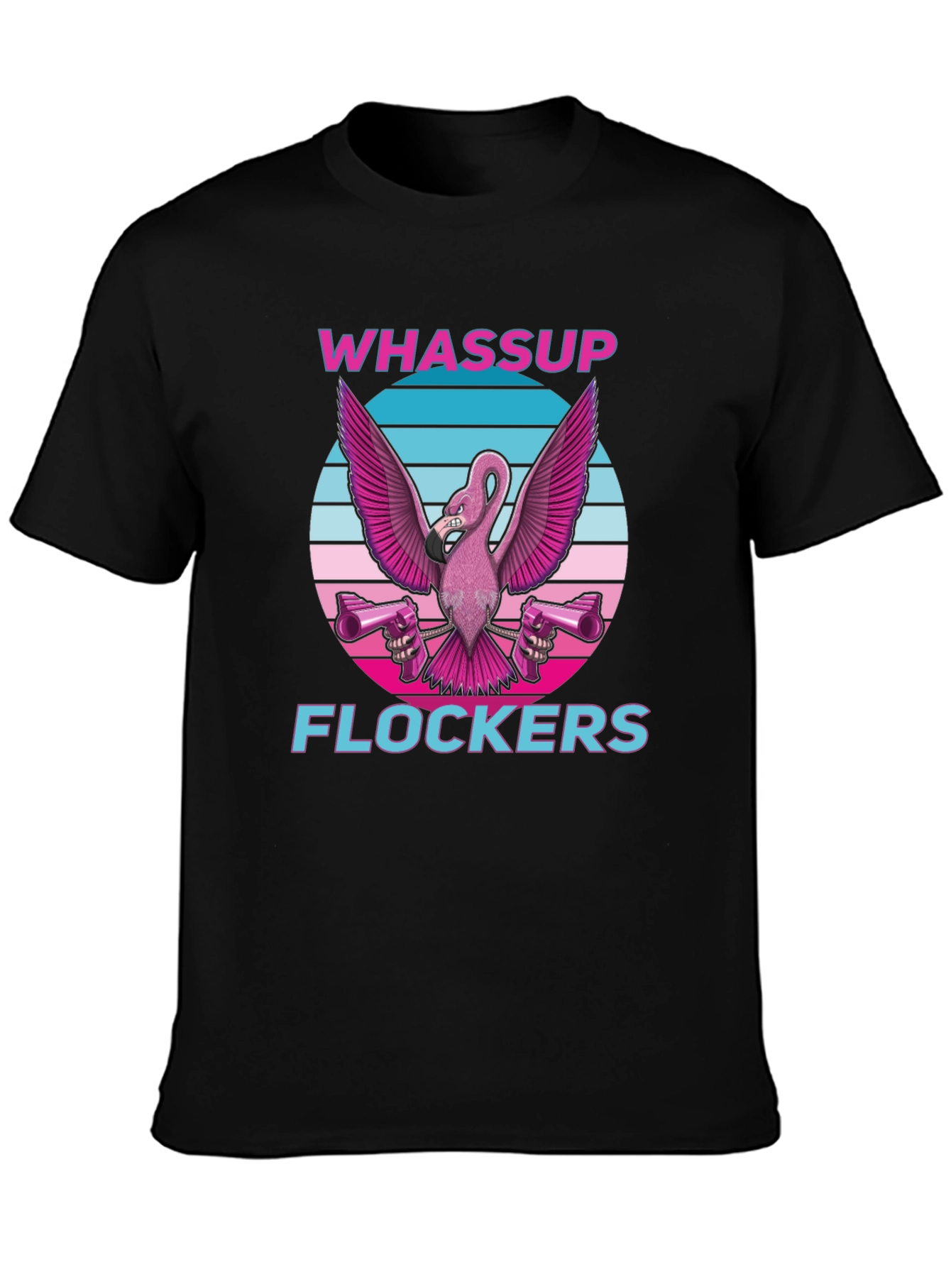 Whassup Flockers Flamingo T-Shirt