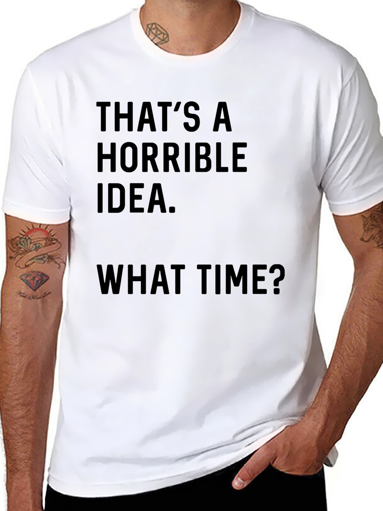 Horrible Idea T-Shirt - Funny Graphic Tee