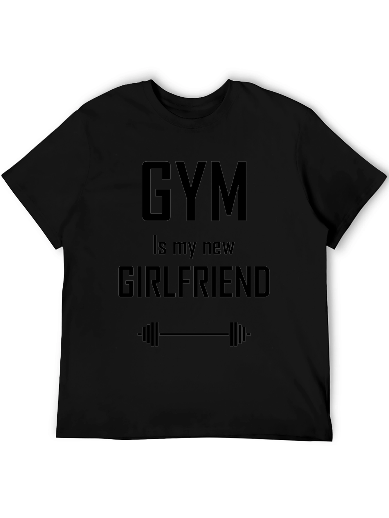 Gym Is My New Girlfriend Graphic Tee