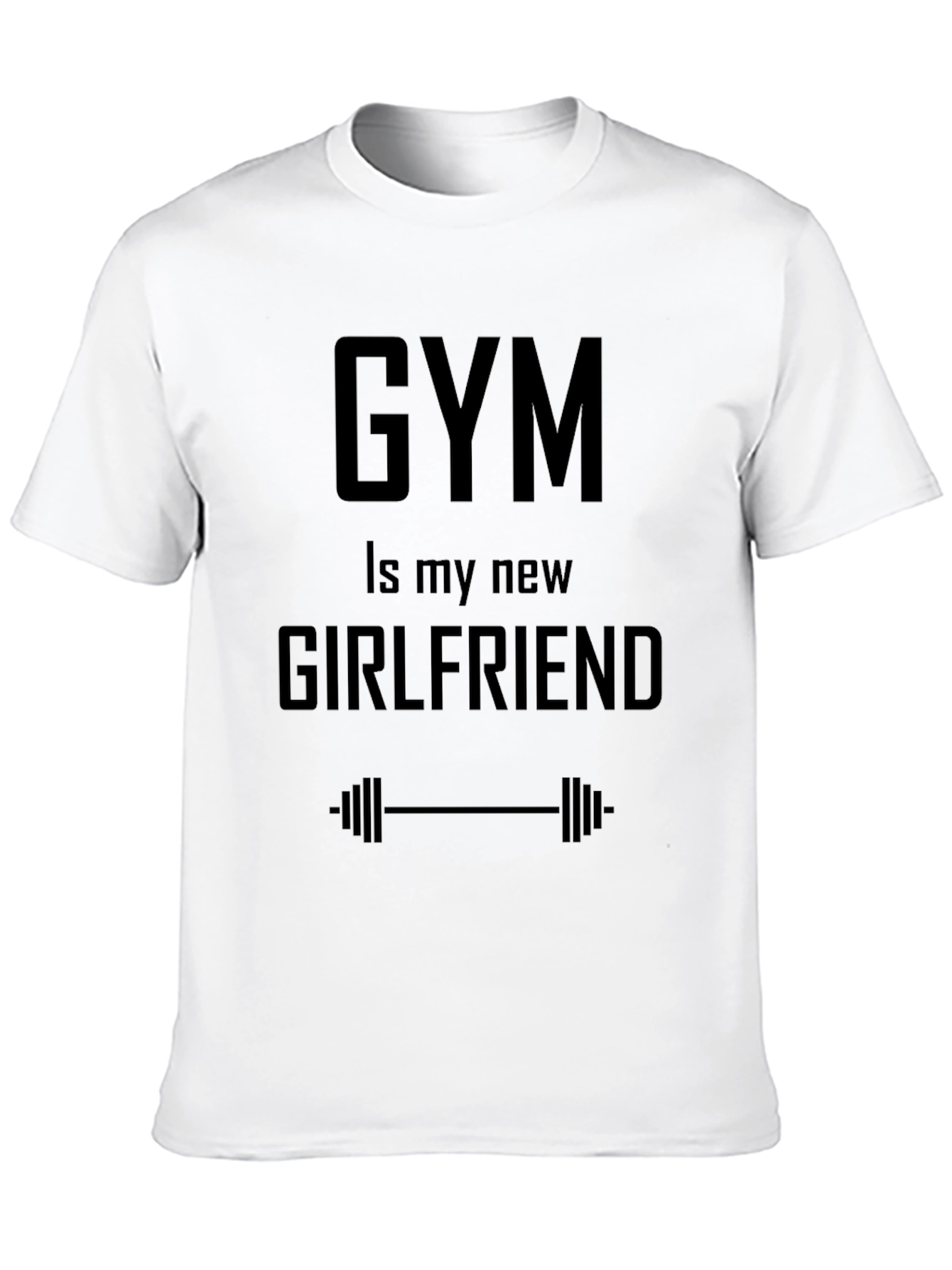 Gym Is My New Girlfriend Graphic Tee