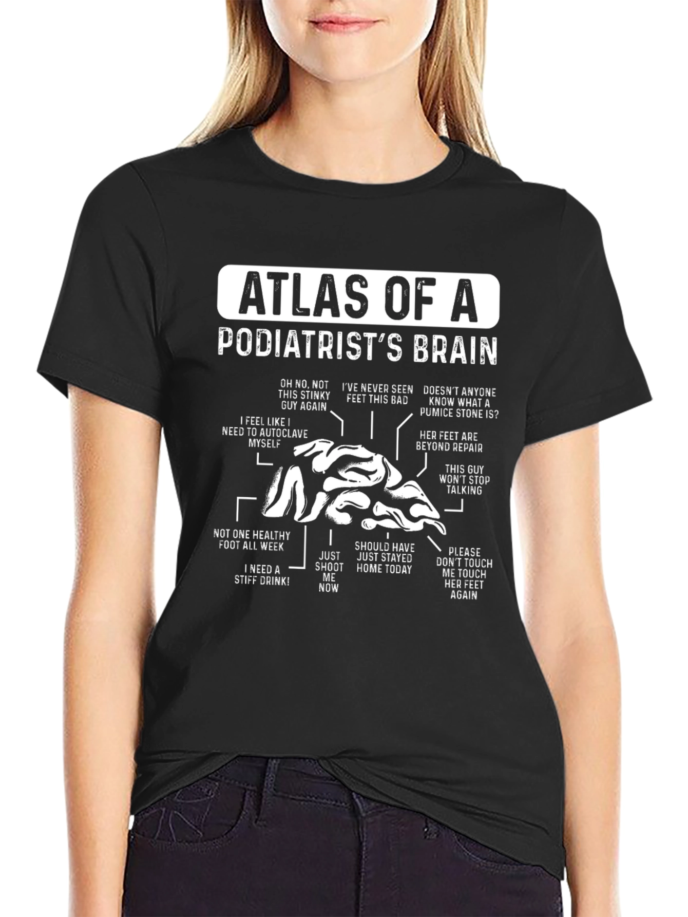 Podiatrists Brain T-Shirt - Funny Foot Doctor Tee