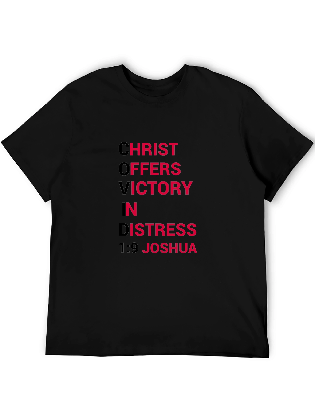 Christ Offers Victory in Distress Black T-Shirt
