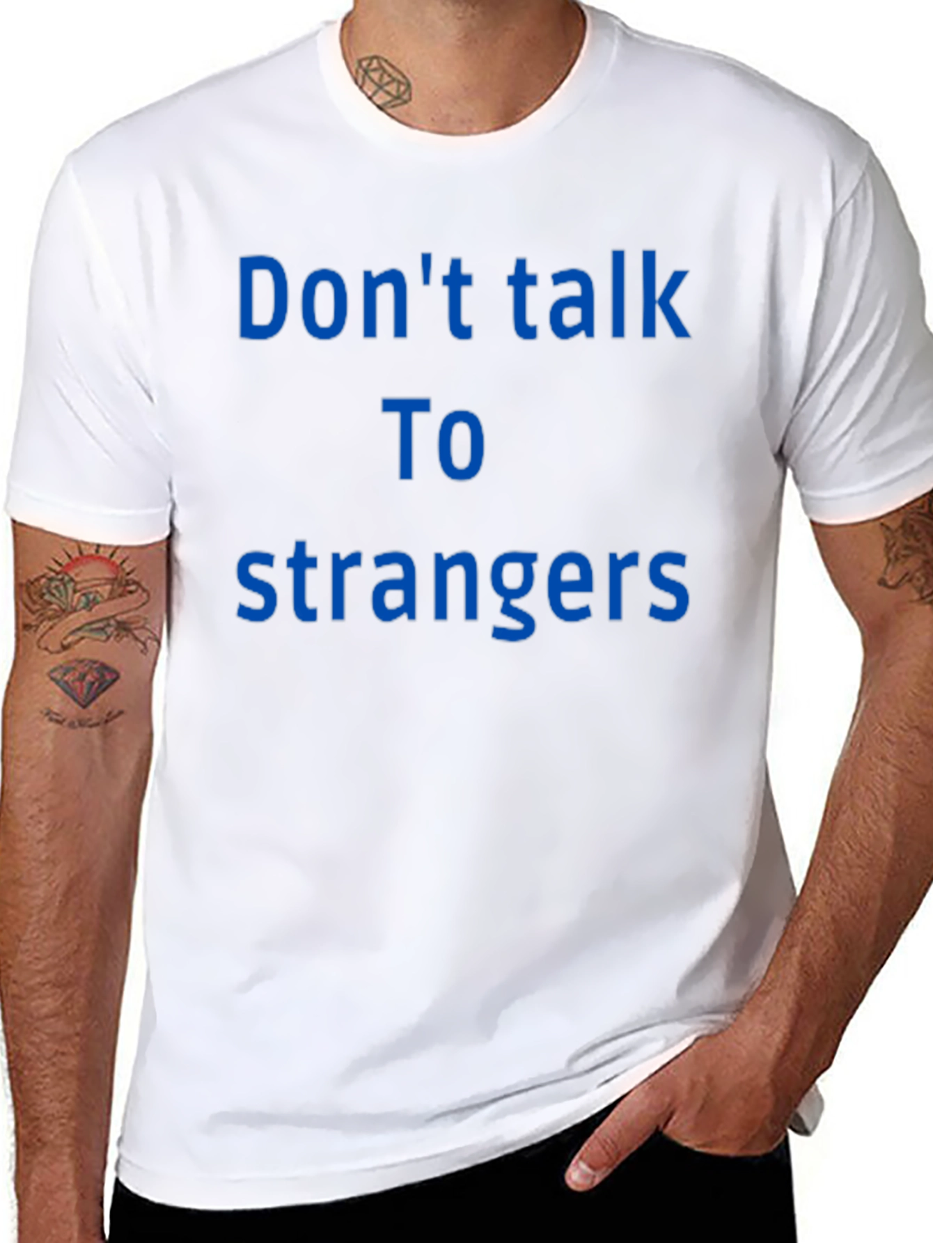 Dont Talk To Strangers Graphic Tee