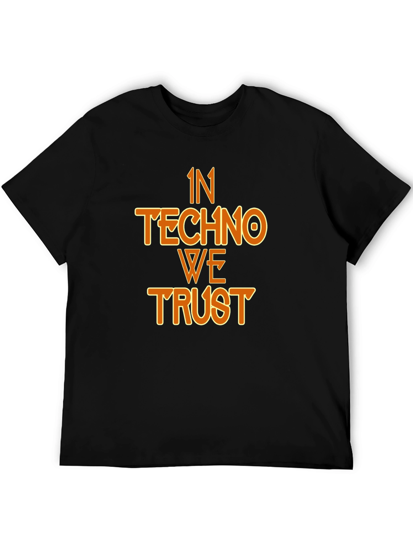 In Techno We Trust Graphic T-Shirt
