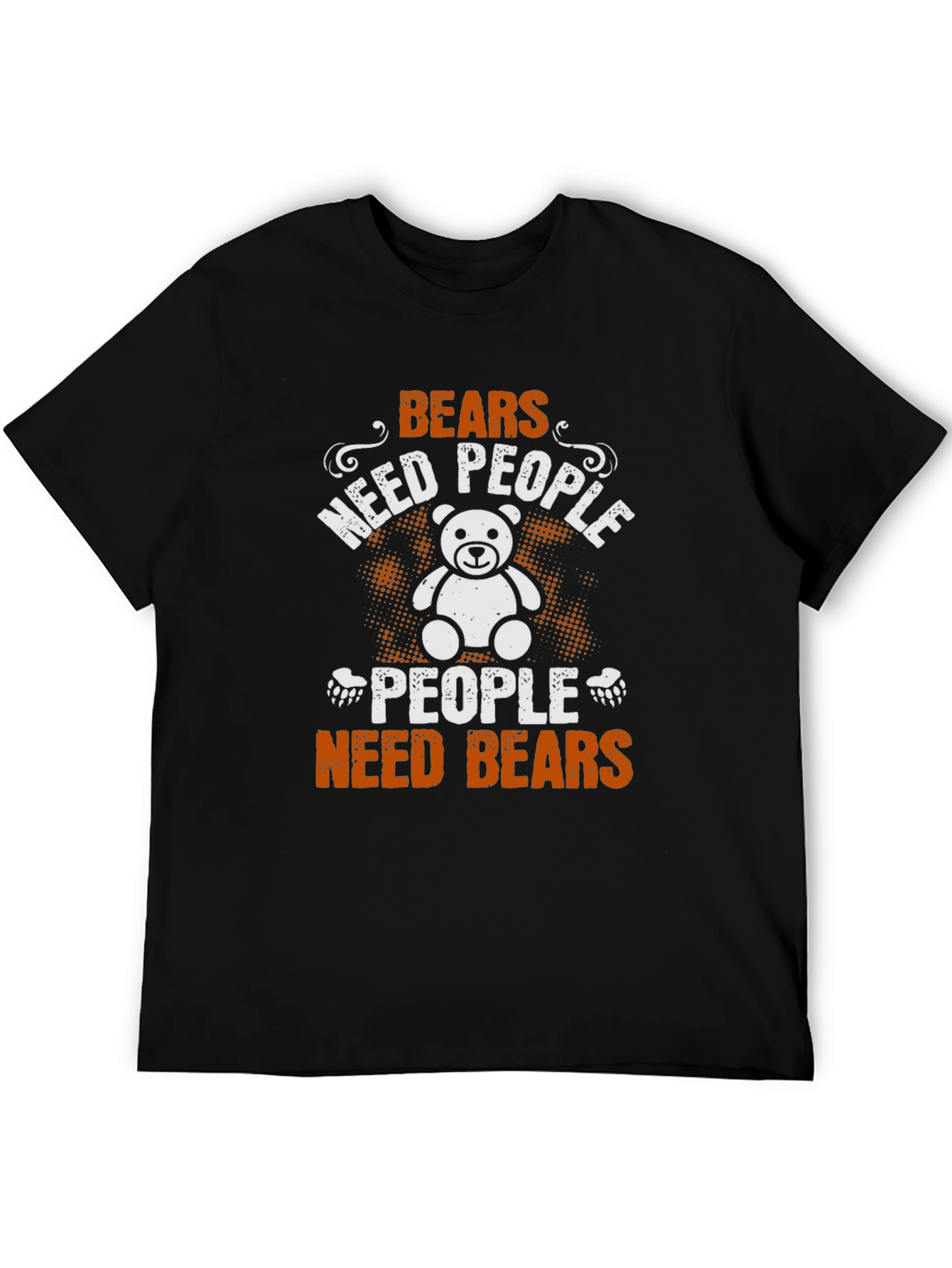 Bears Need People T-Shirt