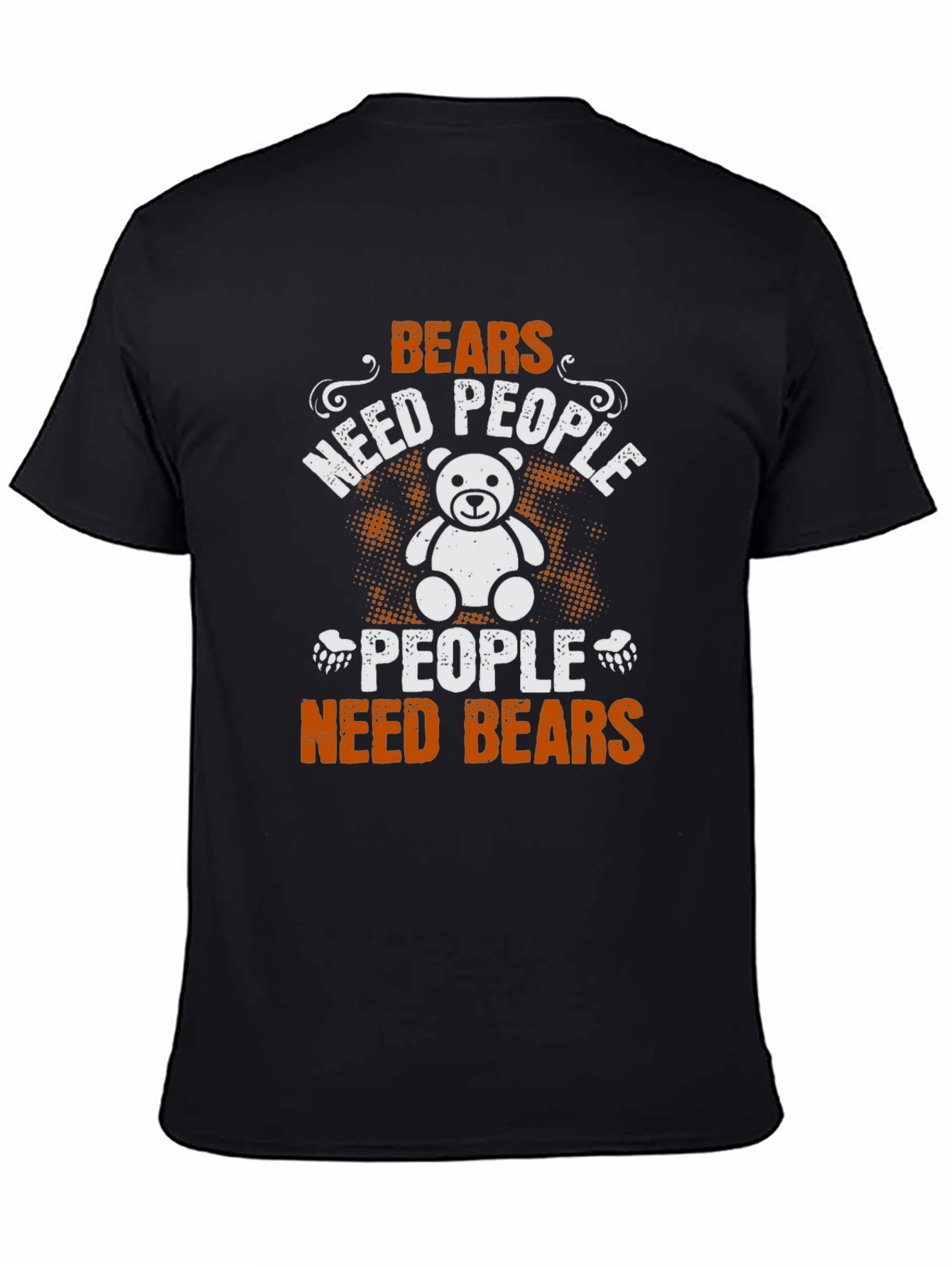 Bears Need People T-Shirt