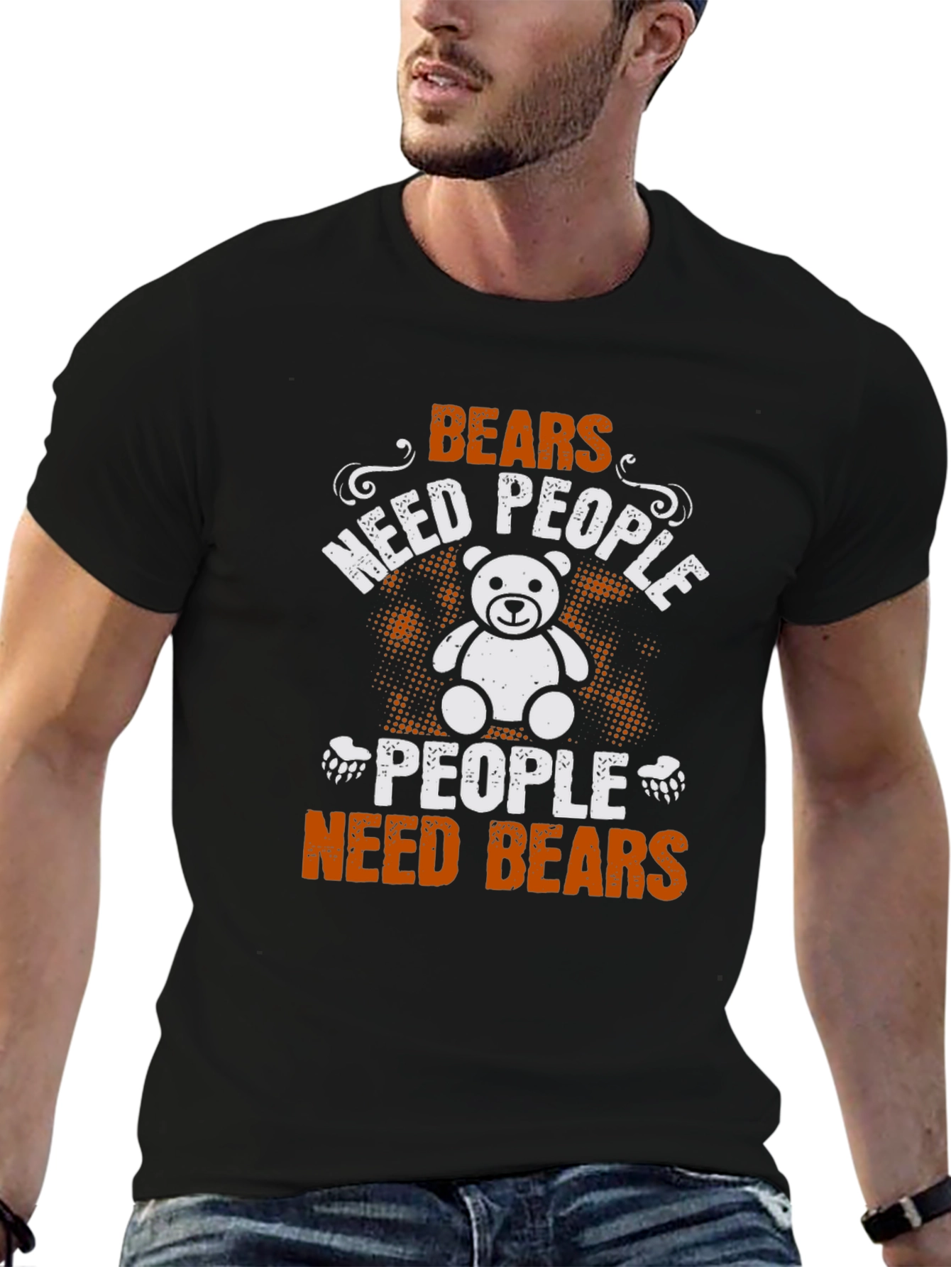 Bears Need People T-Shirt
