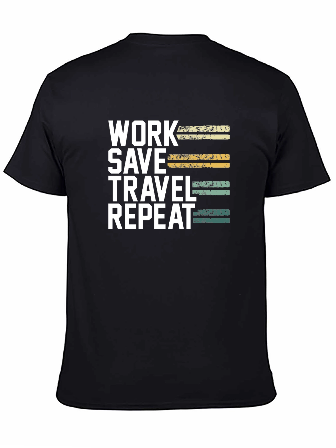 Work Save Travel Repeat Black T-Shirt