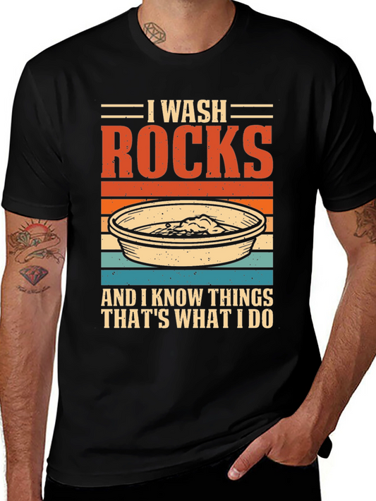 I Wash Rocks T-Shirt