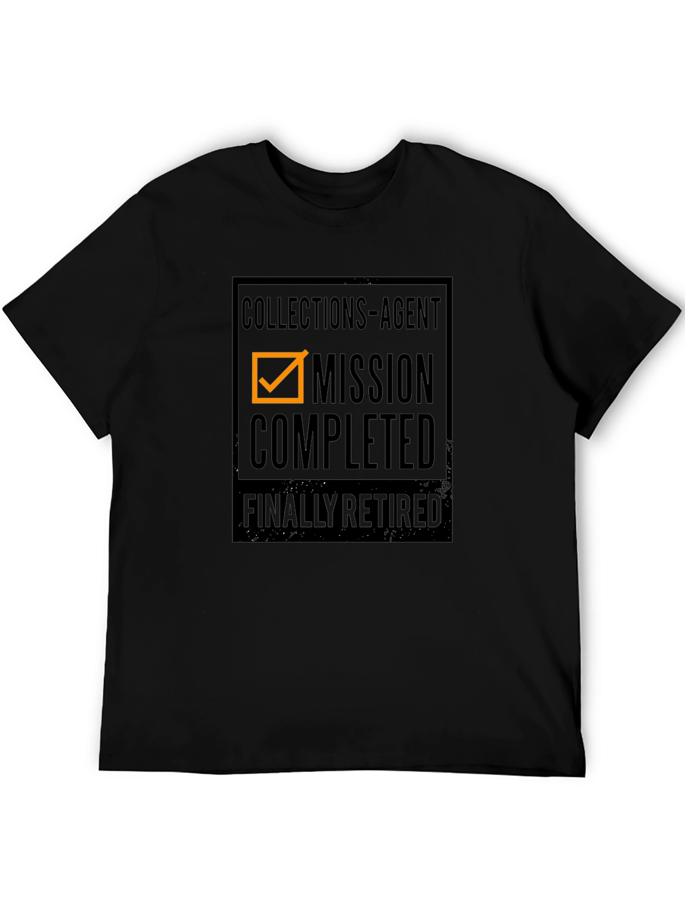 Collections Agent - Mission Completed T-Shirt