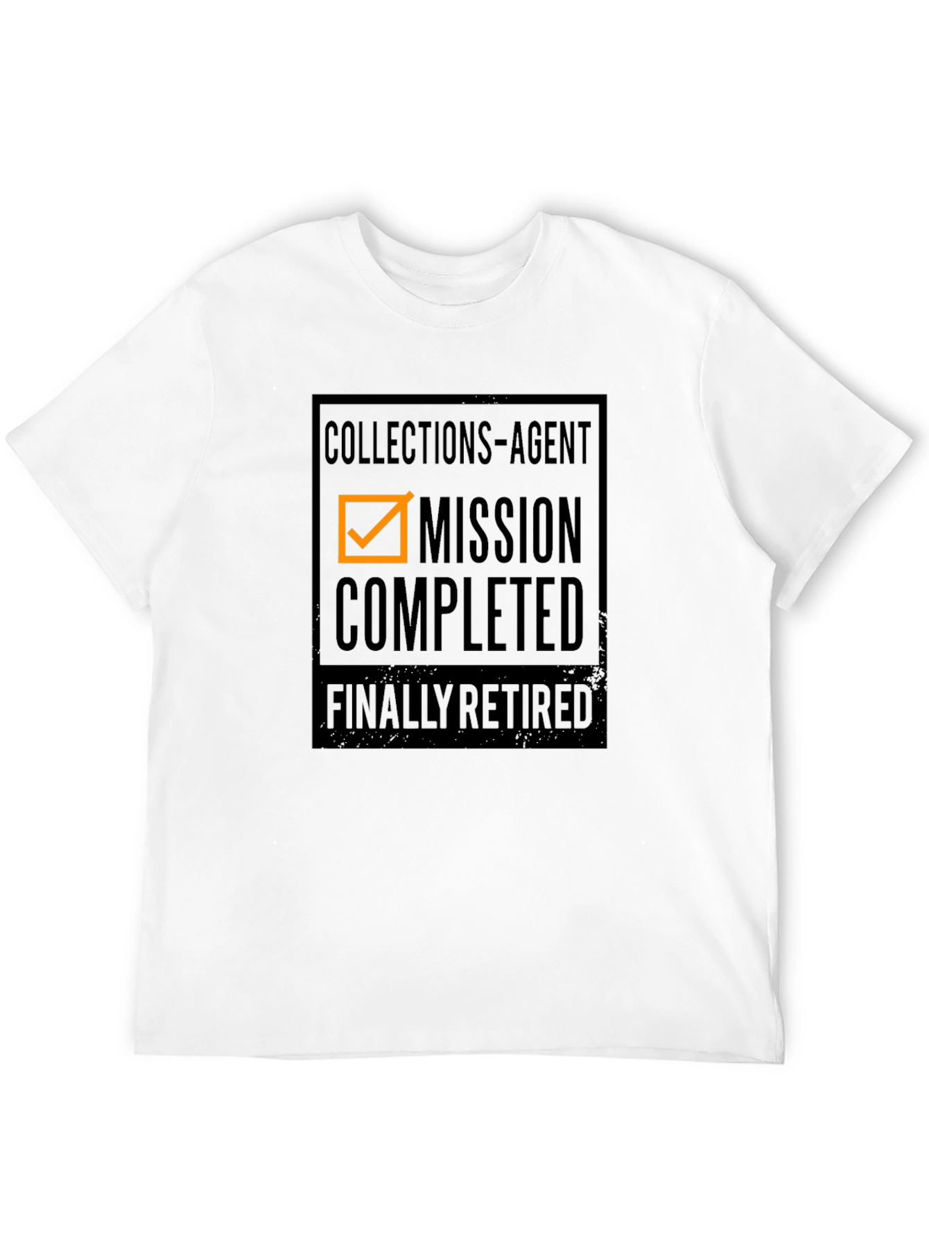 Collections Agent - Mission Completed T-Shirt