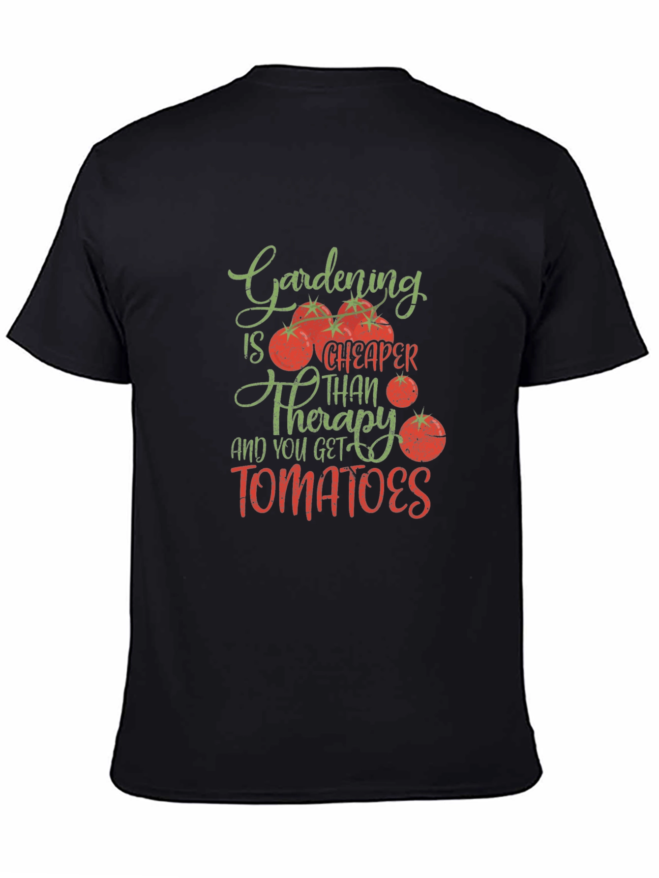 Gardening Cheaper Than Therapy Tomato Graphic Tee