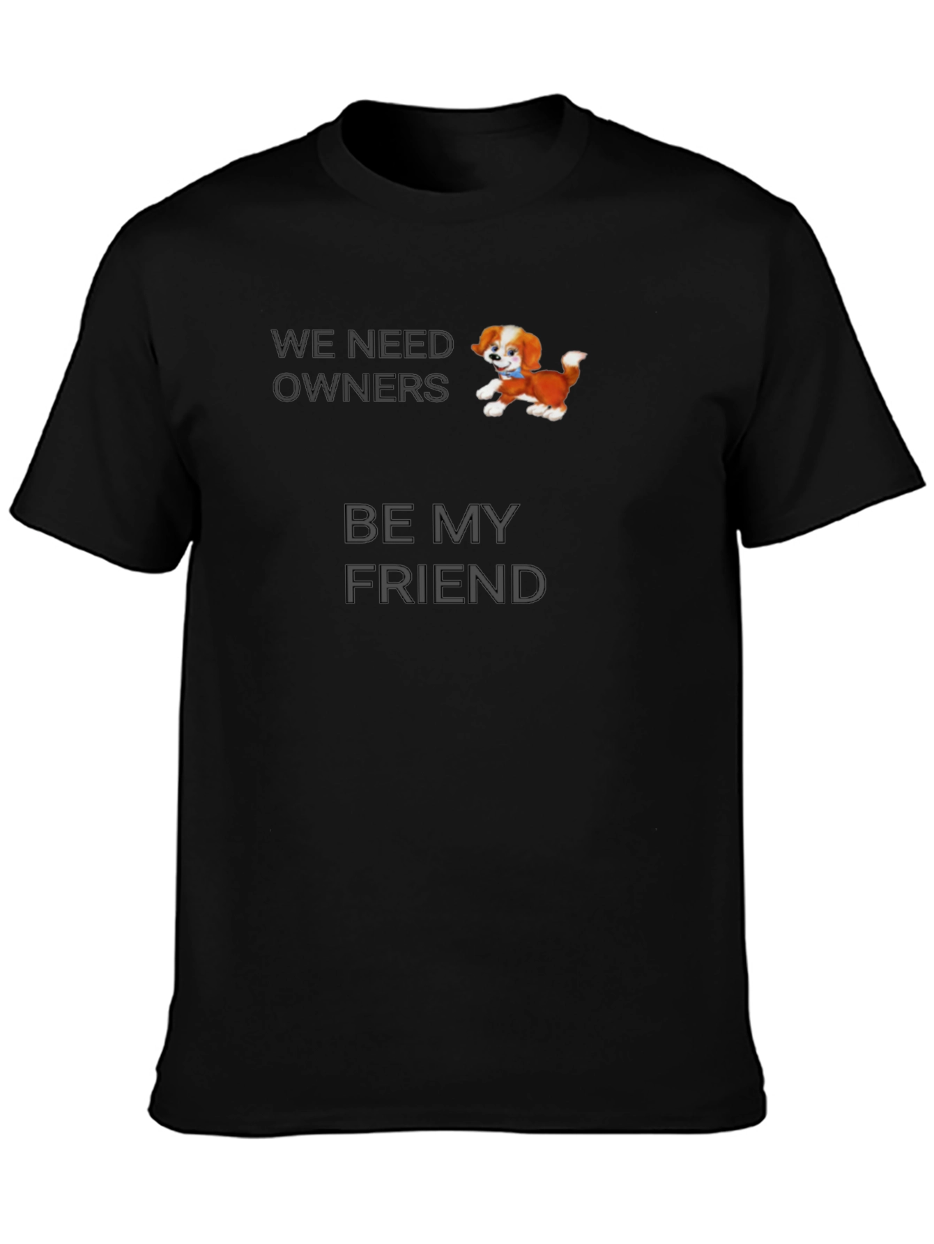 Adopt a Friend T-Shirt
