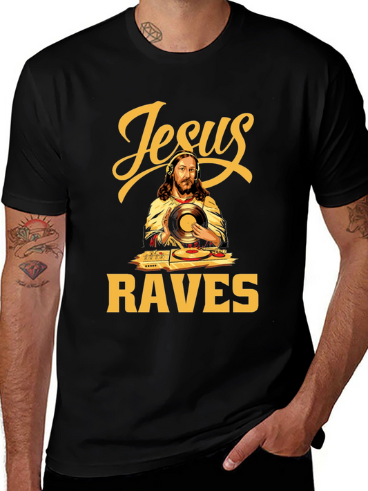 Jesus Raves T-Shirt