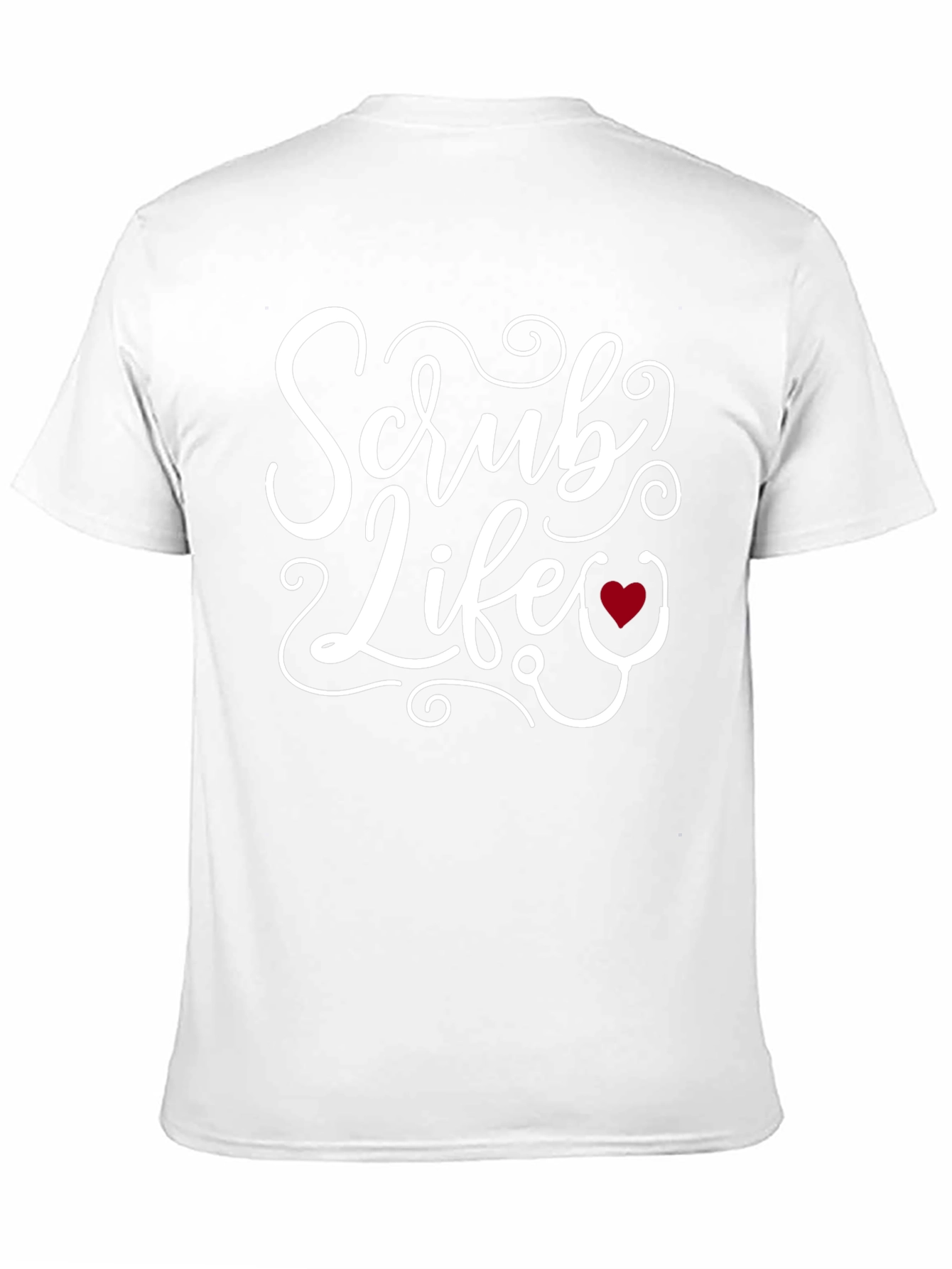 Scrub Life T-Shirt - Medical Apparel