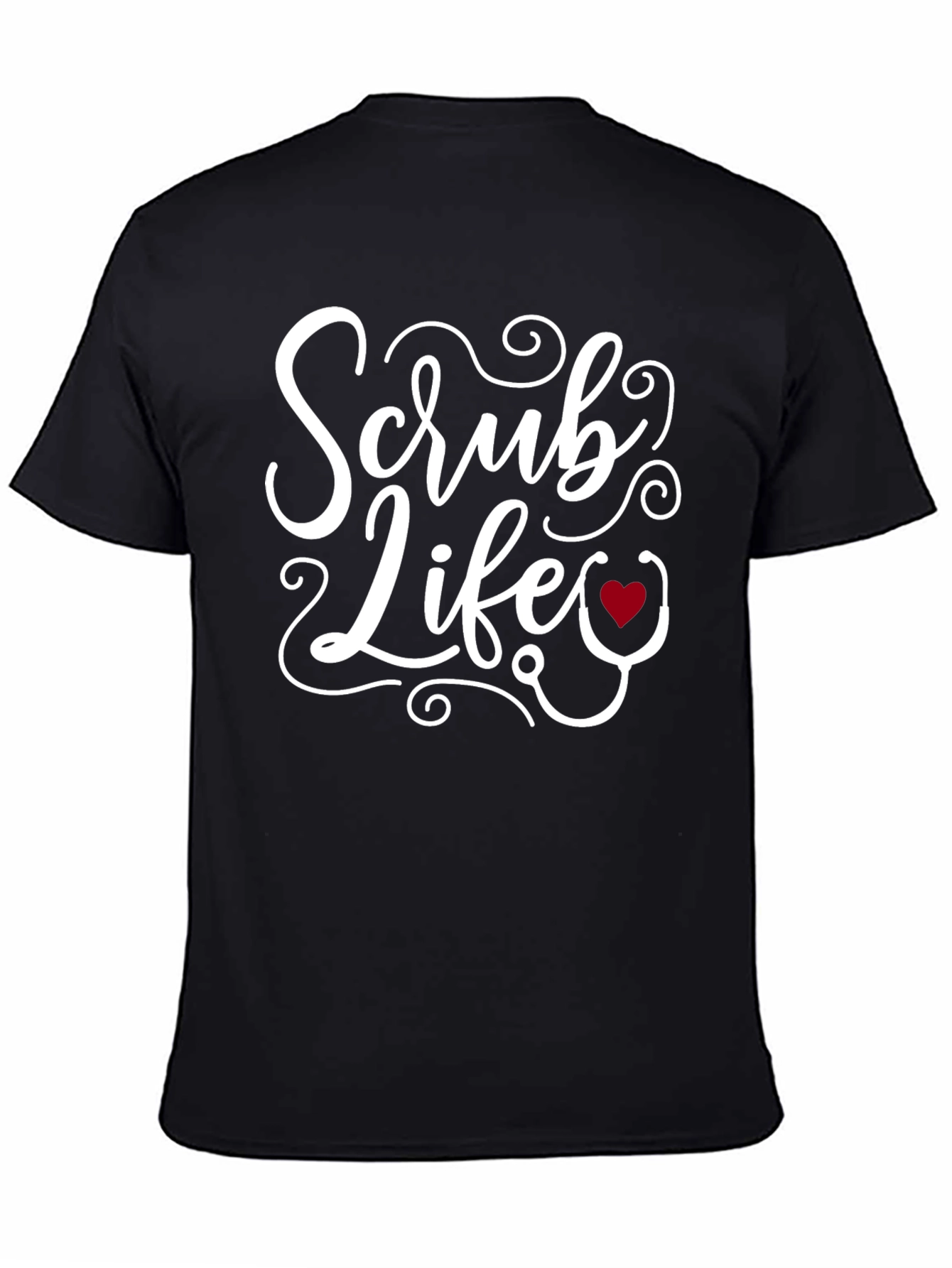 Scrub Life T-Shirt - Medical Apparel
