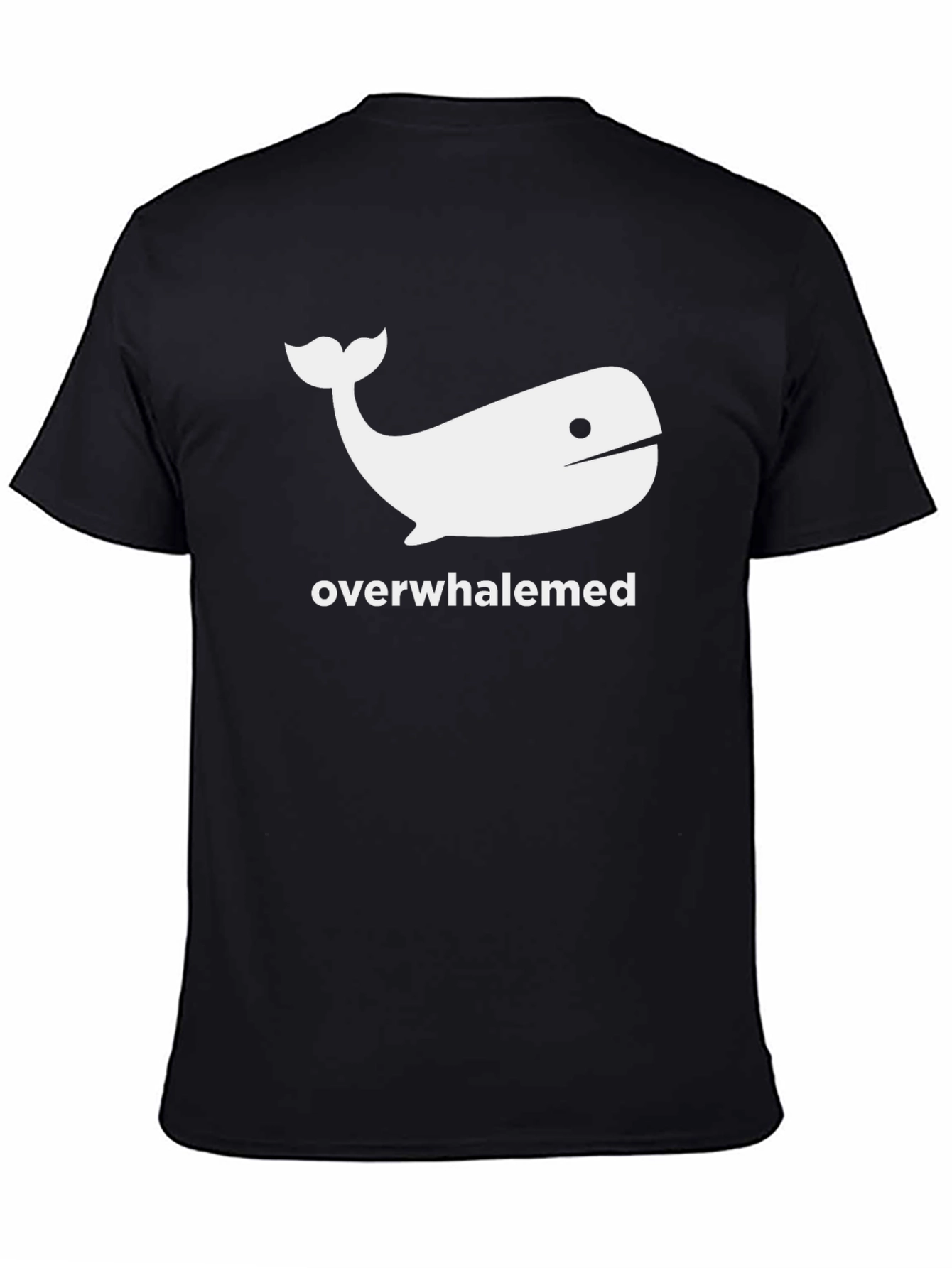 Overwhaledmed Funny T-Shirt