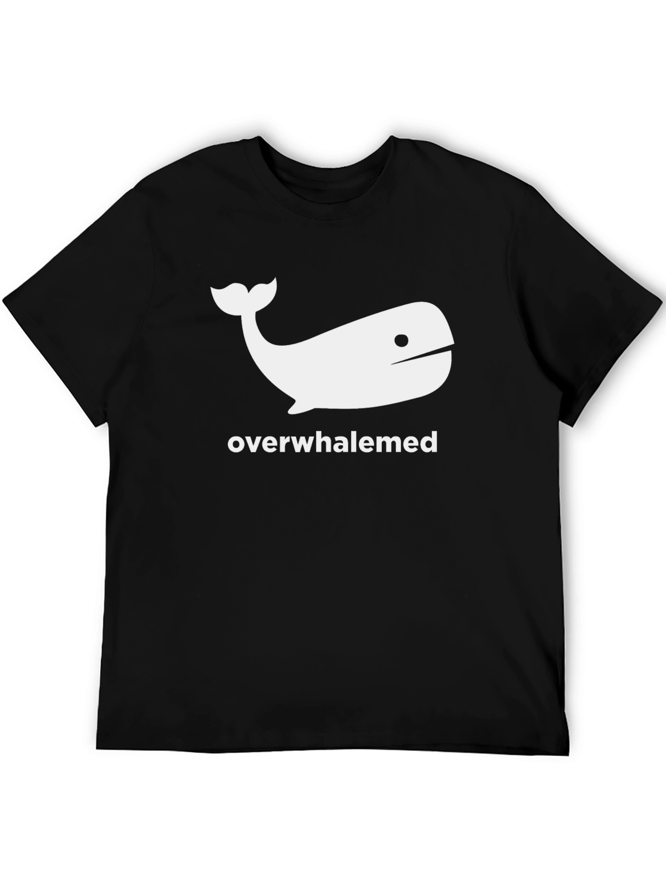 Overwhaledmed Funny T-Shirt