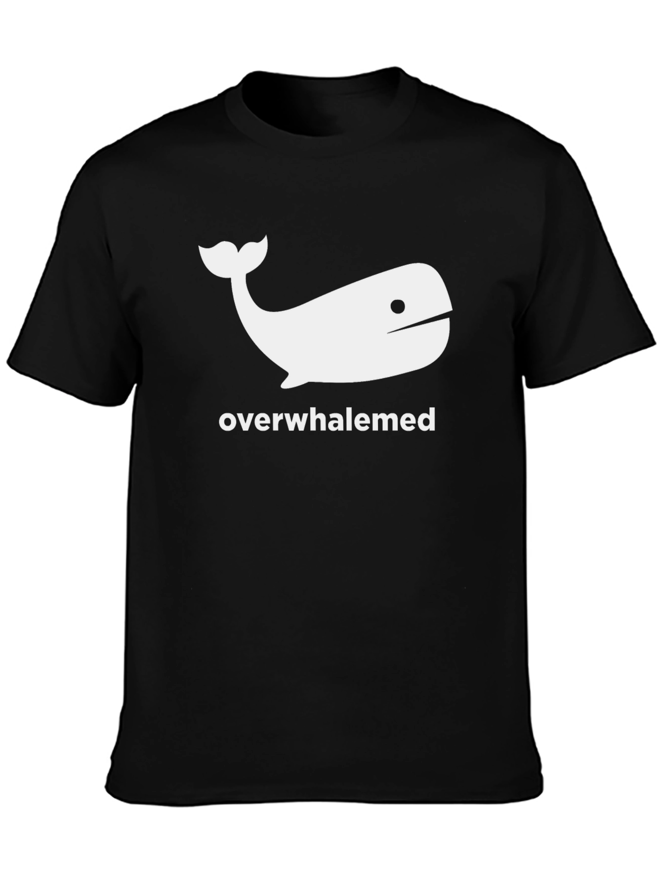 Overwhaledmed Funny T-Shirt