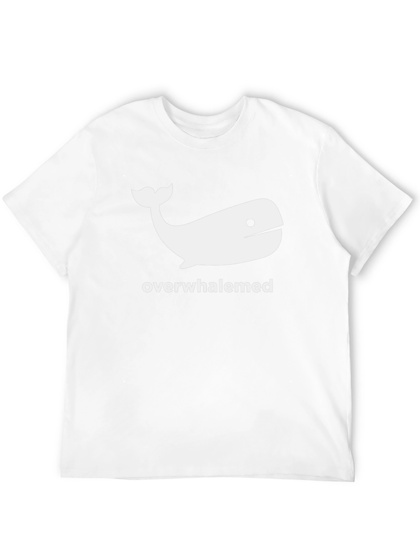 Overwhaledmed Funny T-Shirt