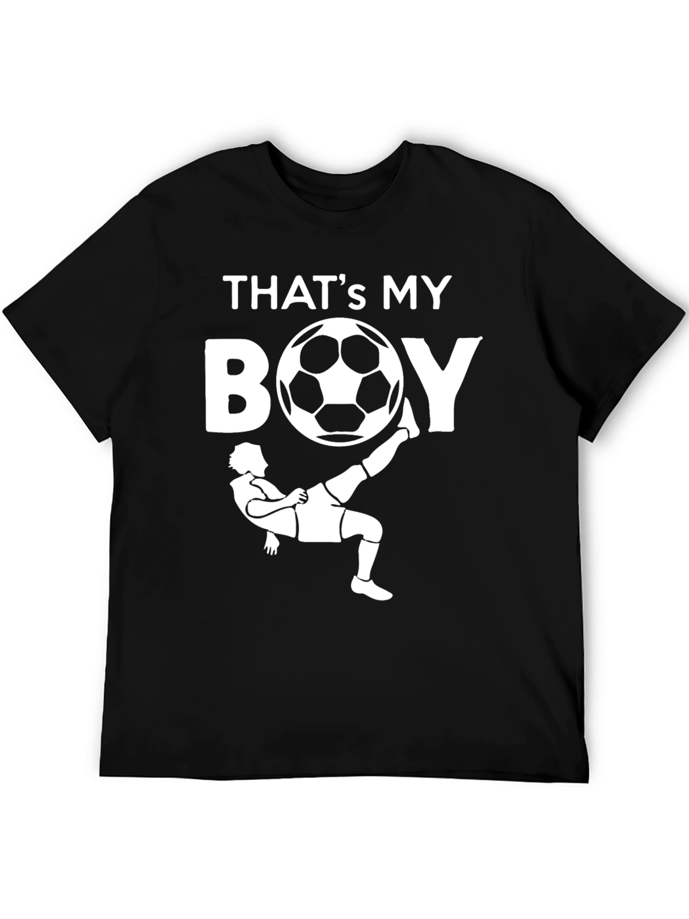 Thats My Boy Soccer T-Shirt
