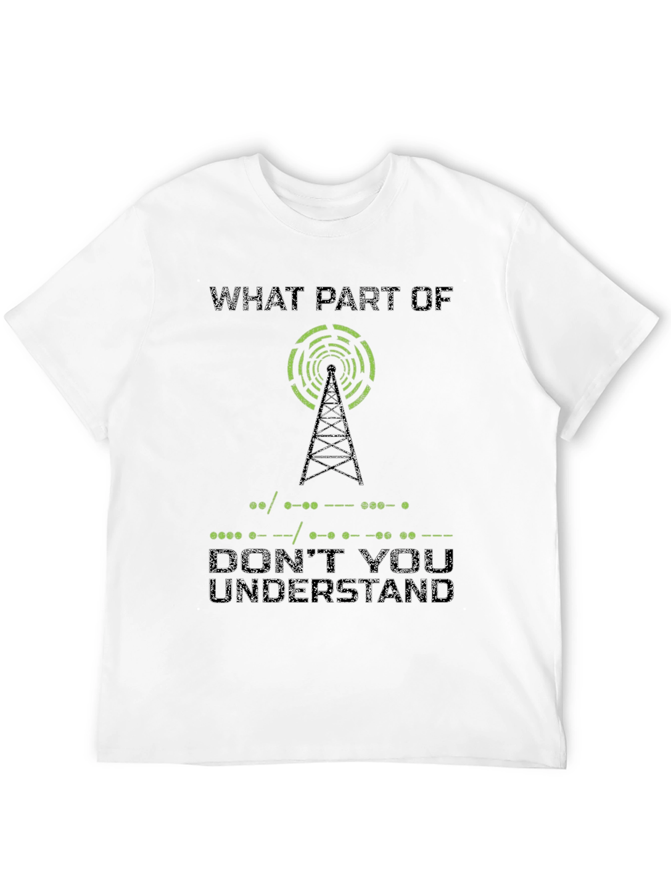 Morse Code Dont You Understand Graphic T-Shirt