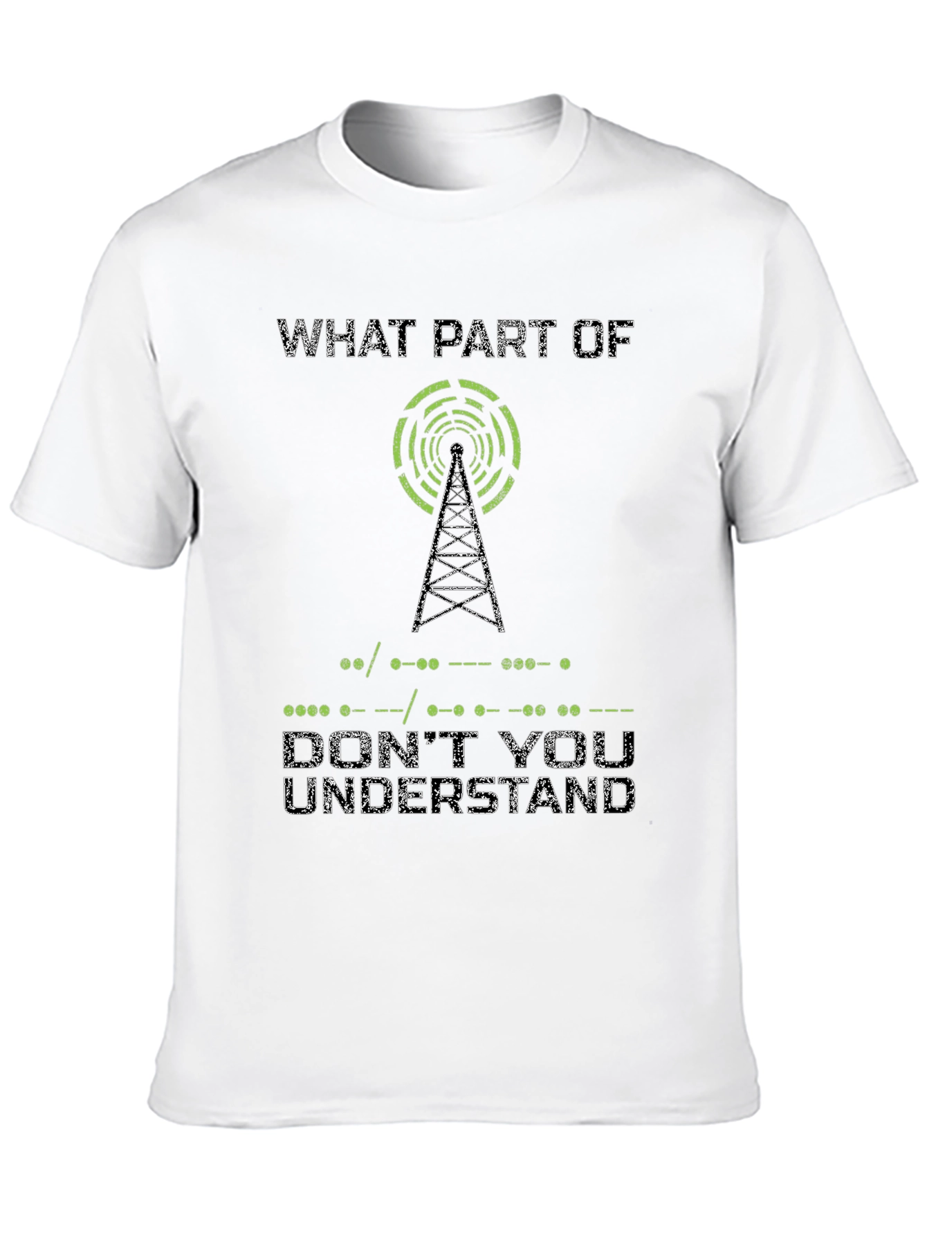 Morse Code Dont You Understand Graphic T-Shirt